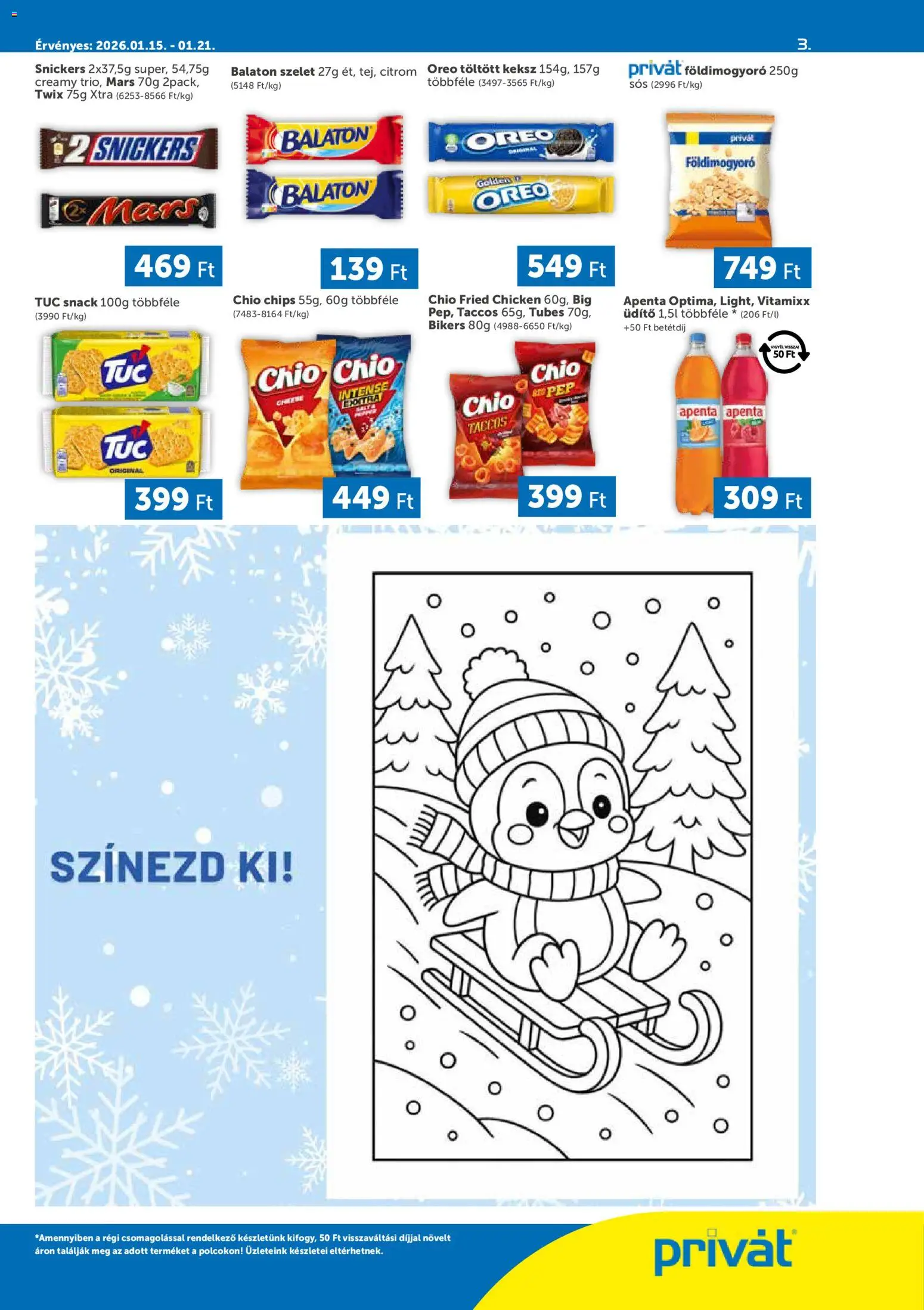 PRIVÁT akciós ujság - amely érvényes a következő dátumtól: 15.01.2026 | Oldal: 3 | Termékek: Snickers, Földimogyoró, Keksz, Citrom