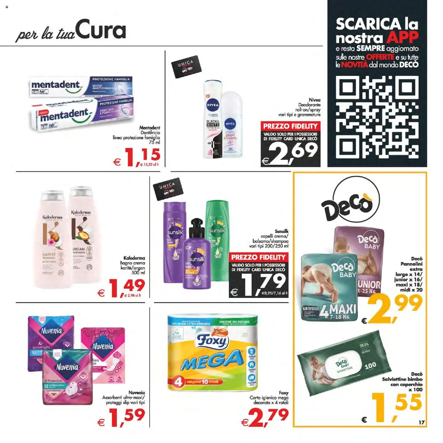 Volantino Decò del 24.10.2025 | Pagina: 17 | Prodotti: Pannolini, Dentifricio, Proteggi slip, Slip