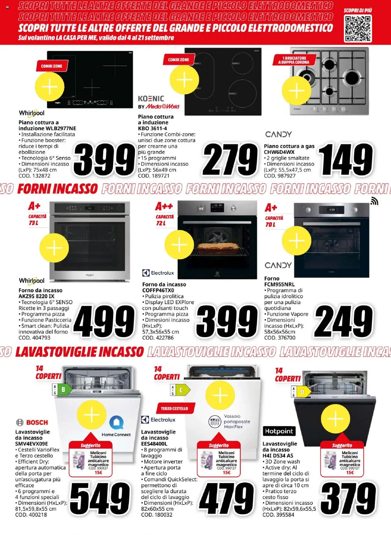 Volantino Media World del 15.09.2025 | Pagina: 32 | Prodotti: Piano cottura, Lavastoviglie, Vassoio, Portaposate