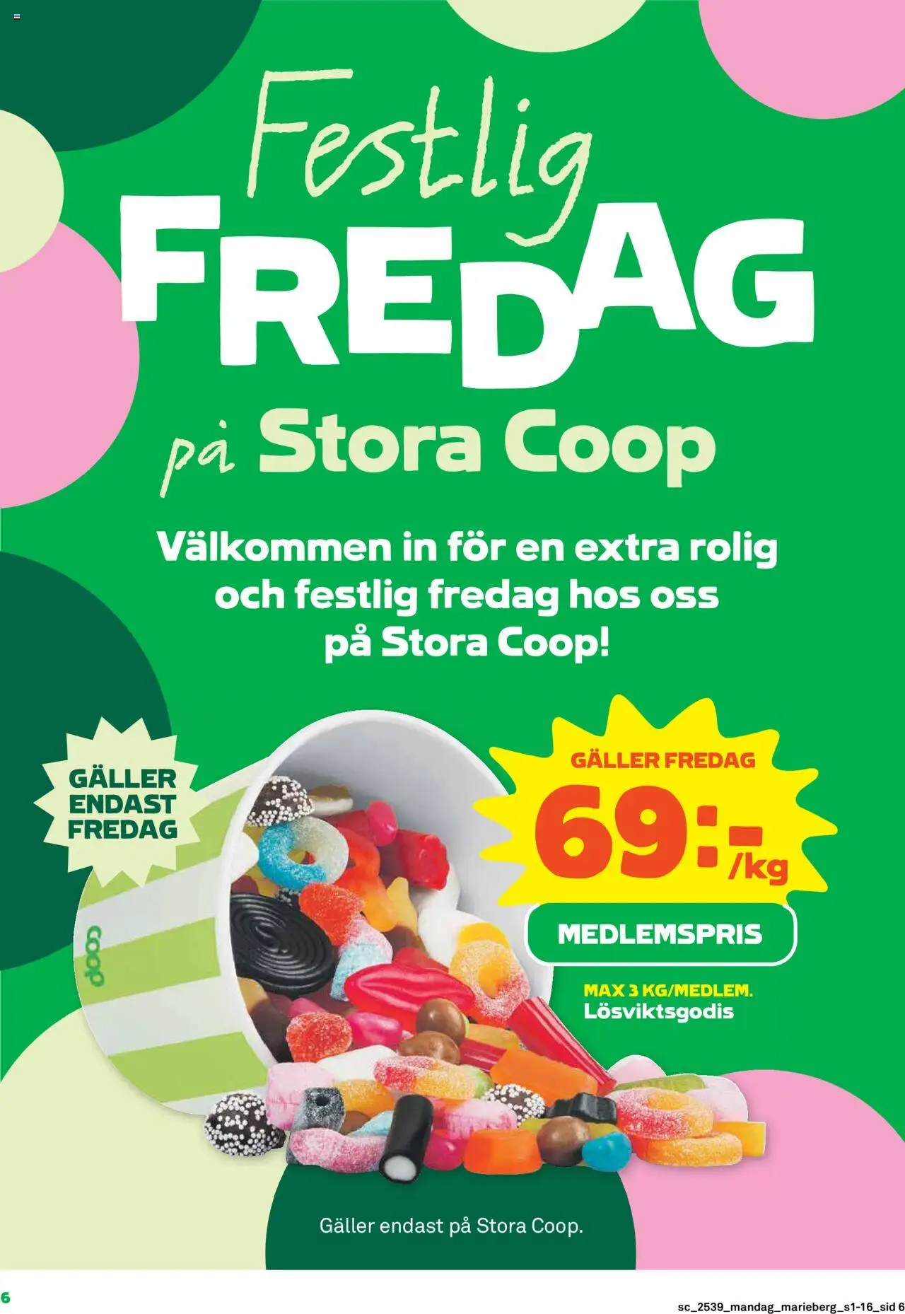 Stora Coop reklamblad aktuell från 22.09.2025 | Sida: 6 | Produkter: Galler