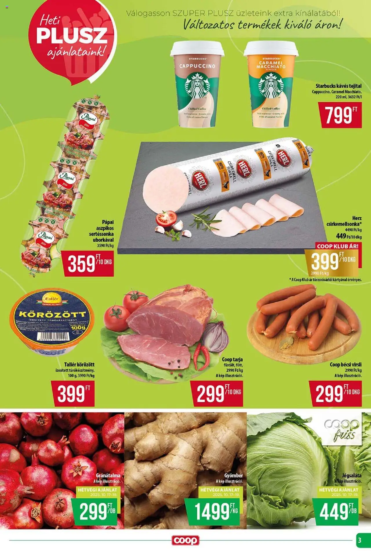 COOP akciós ujság - amely érvényes a következő dátumtól: 16.10.2025 | Oldal: 3 | Termékek: Virsli, Cappuccino, Tarja, Gyömbér
