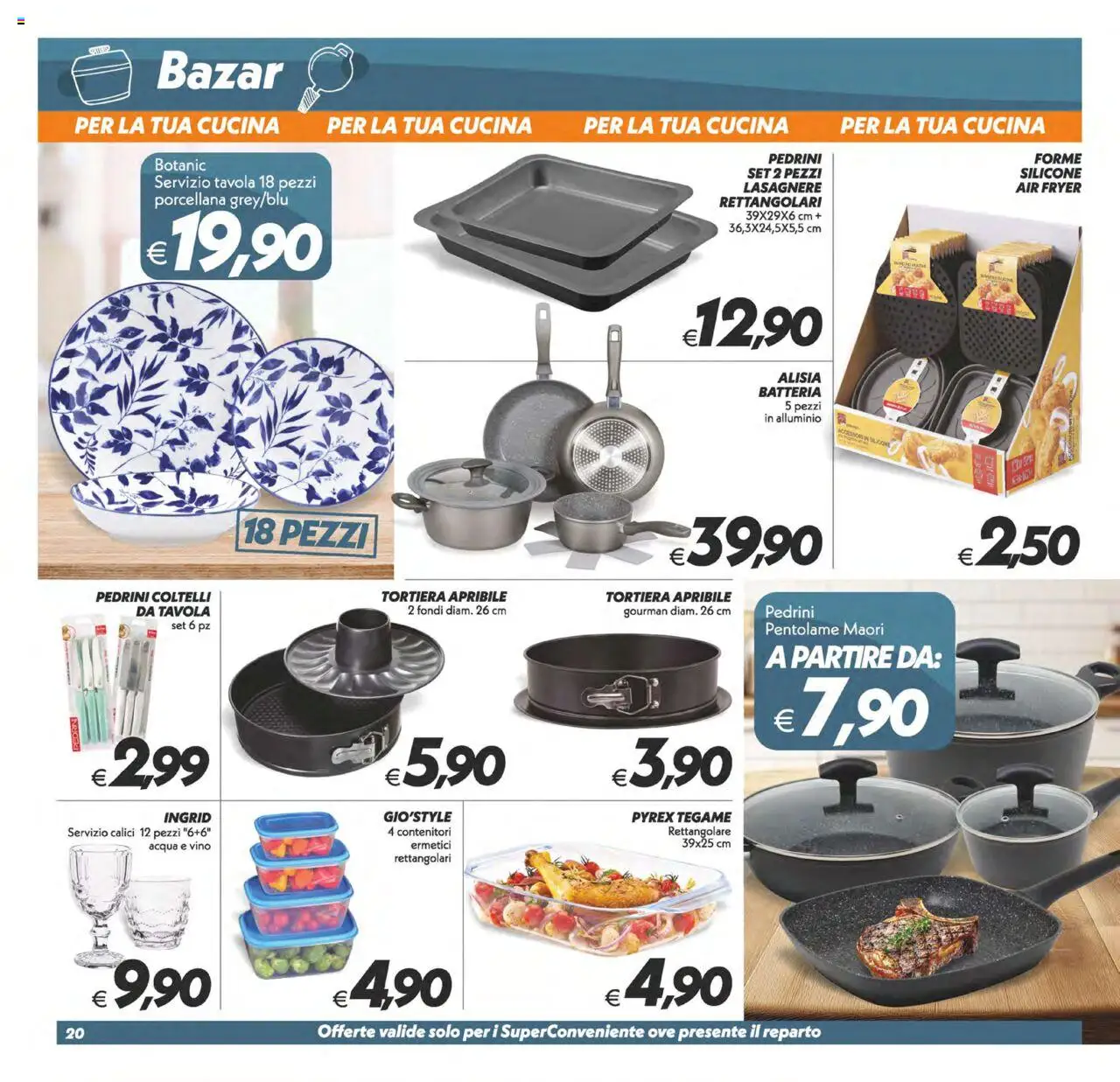 Volantino SuperConveniente del 14.10.2025 | Pagina: 20 | Prodotti: Tortiera, Acqua, Vino, Alluminio