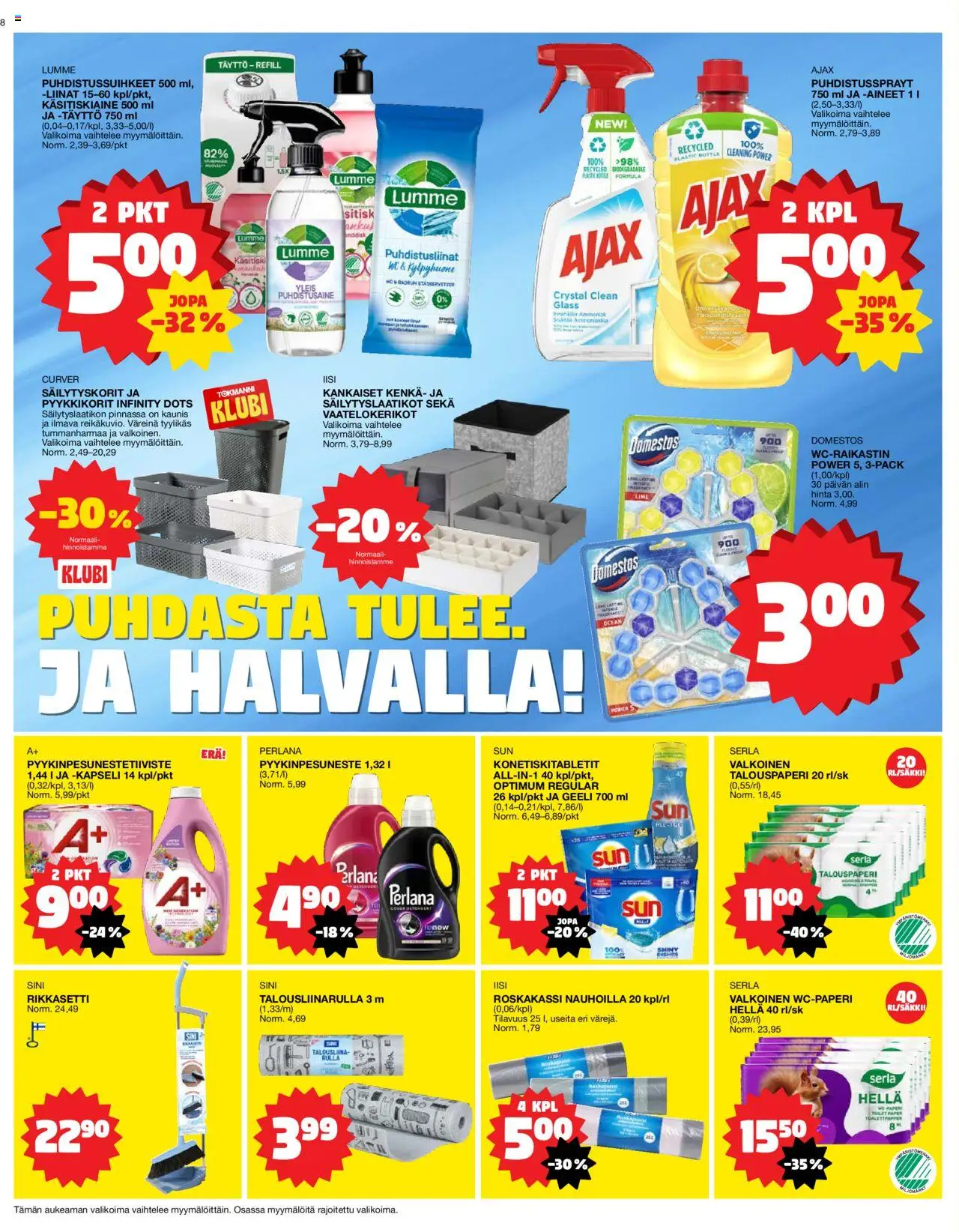  | Sivu: 8 | Tuotteet: Wc-paperi, Säilytyslaatikot, Puhdistusliinat, Puhdistusaine