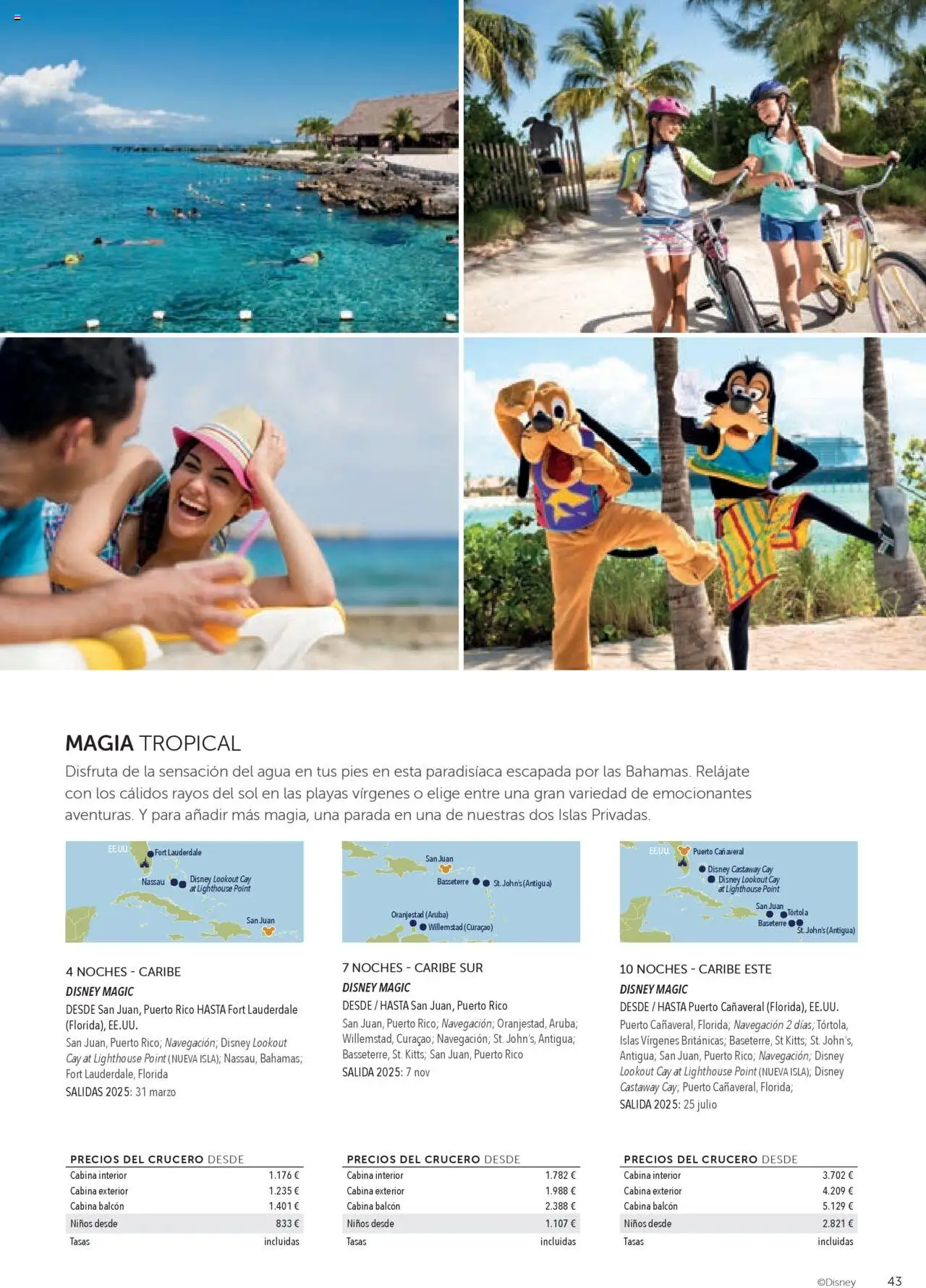 Viajes El Corte Inglés Disney Cruise Line │ válido desde el 28.01.2025 | Página: 43 | Productos: Navegación