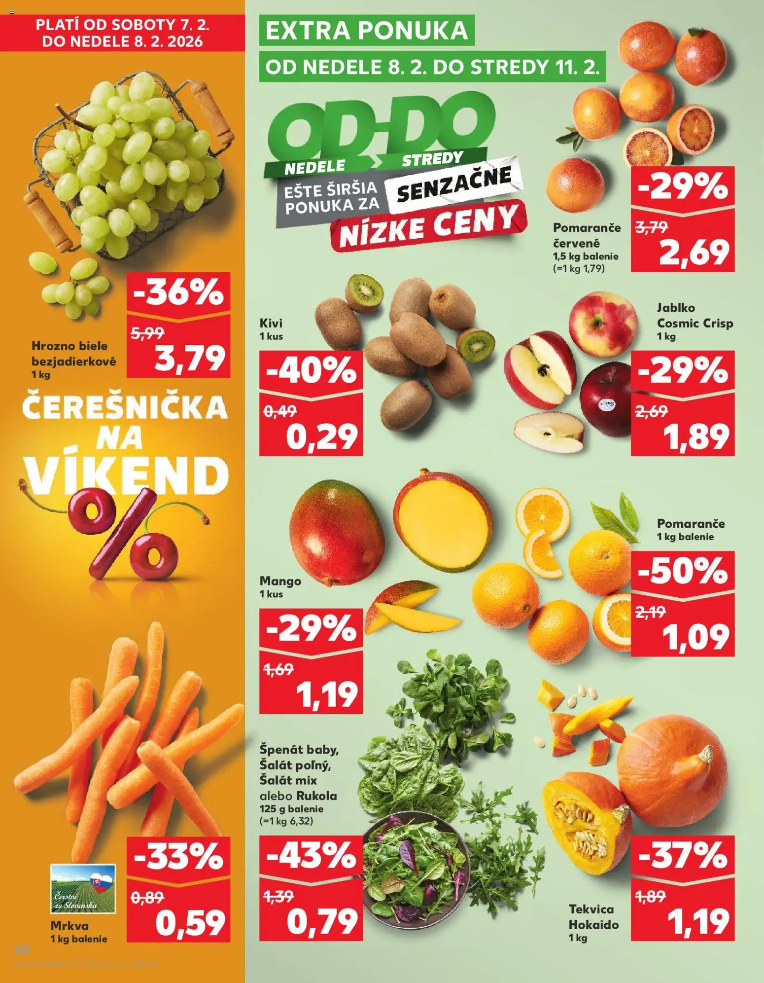 Nové Kaufland akcie – leták je platný od 05.02.2026 | Strana: 68 | Produkty: Pomaranče, Apple, Kiwi, Hrozno