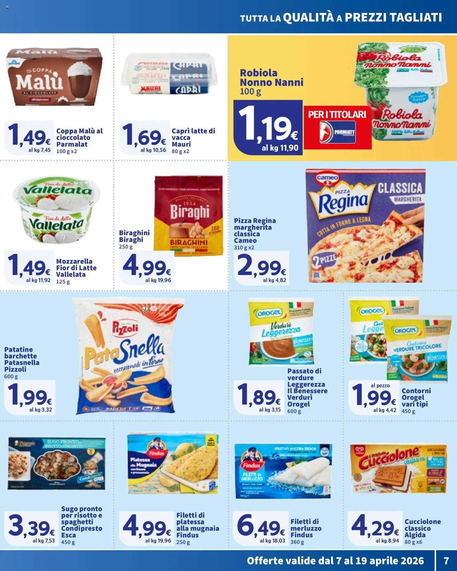 Volantino SIGMA del 07.04.2026 | Pagina: 7 | Prodotti: Cioccolato, Pizza, Forno, Sugo