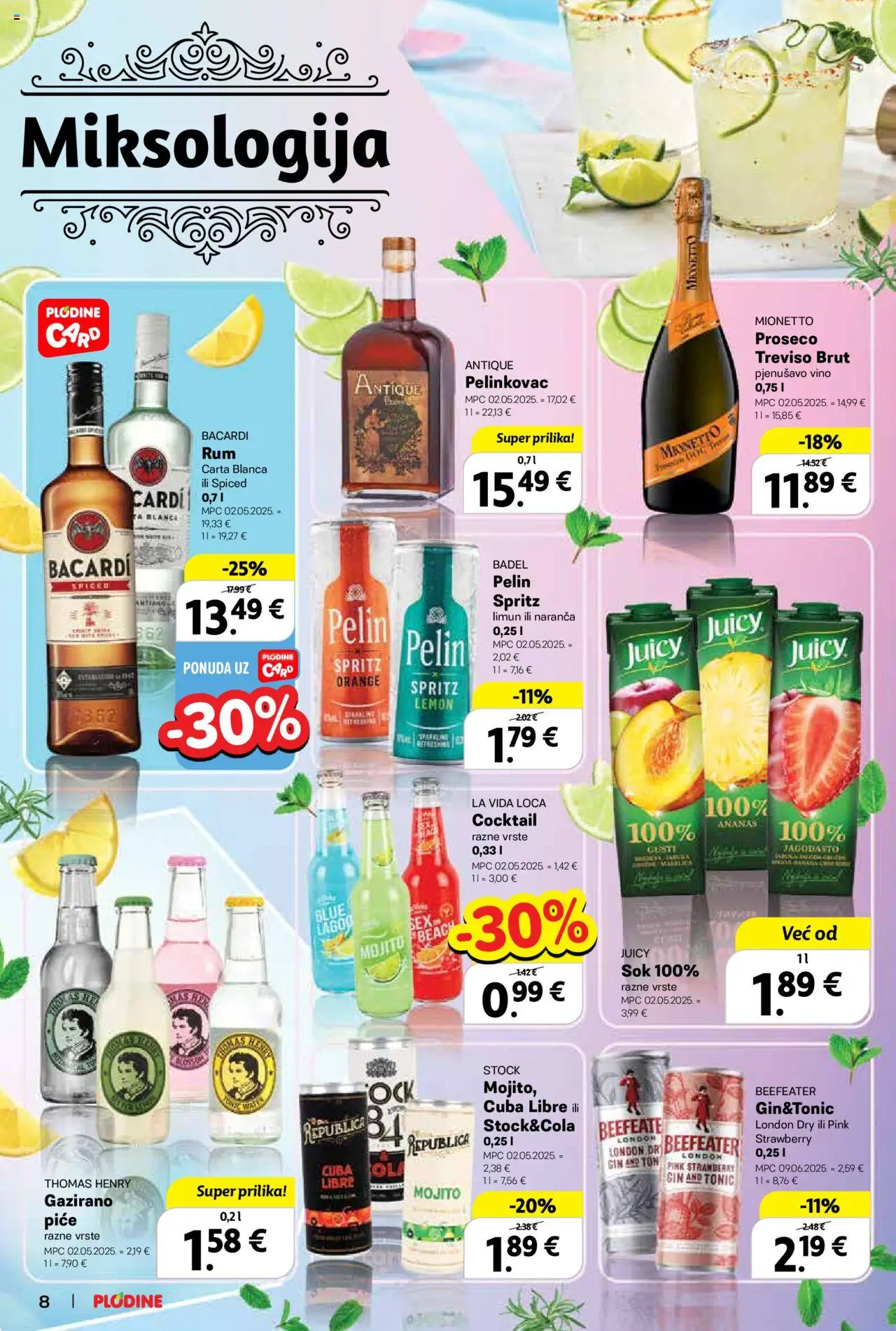 Plodine katalog | vrijedi od 25.06.2025 | Stranica: 8 | Proizvodi: Gin, Sok, Pelinkovac Antique, Rum