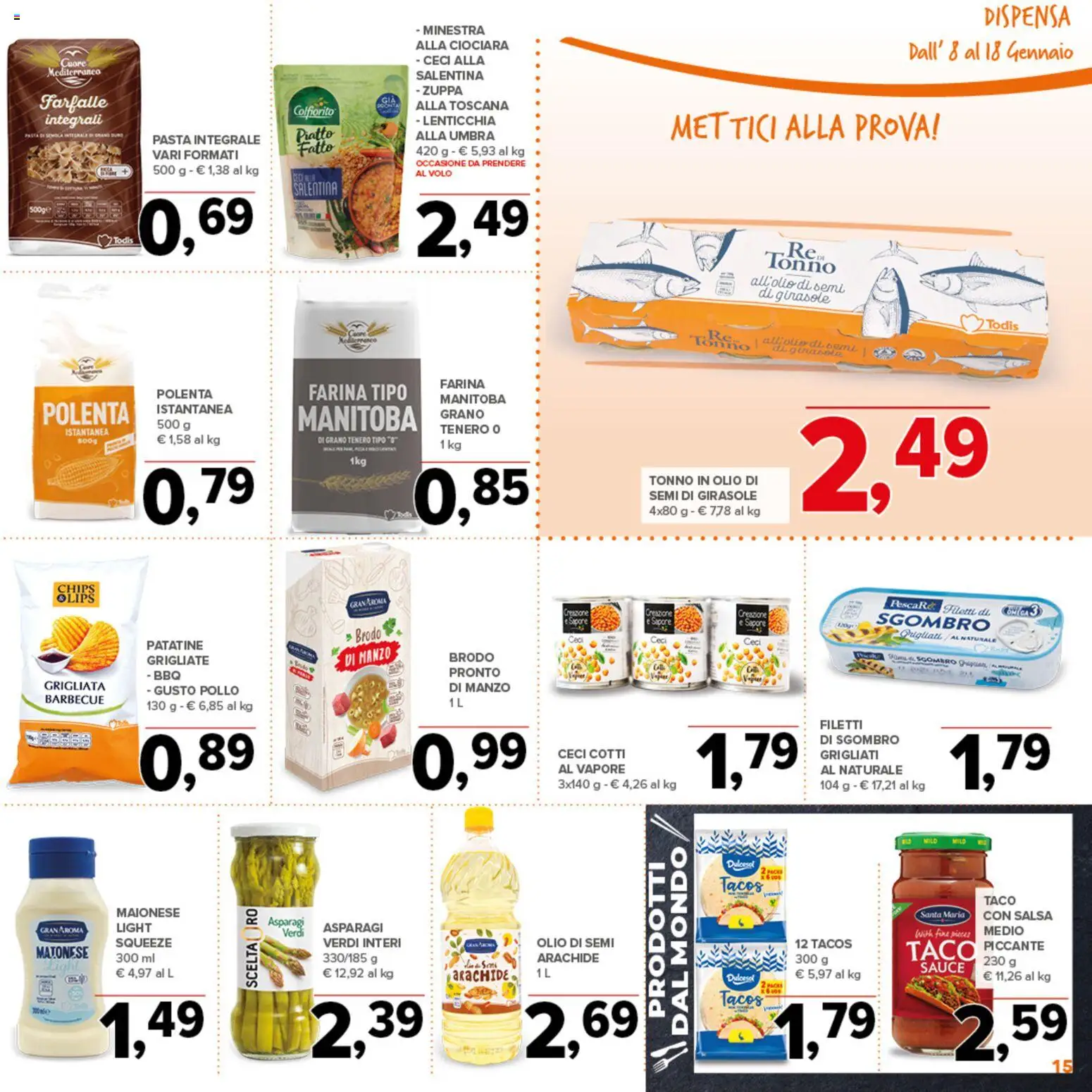 Volantino Todis del 08.01.2026 | Pagina: 15 | Prodotti: Pollo, Ceci, Maionese, Tonno