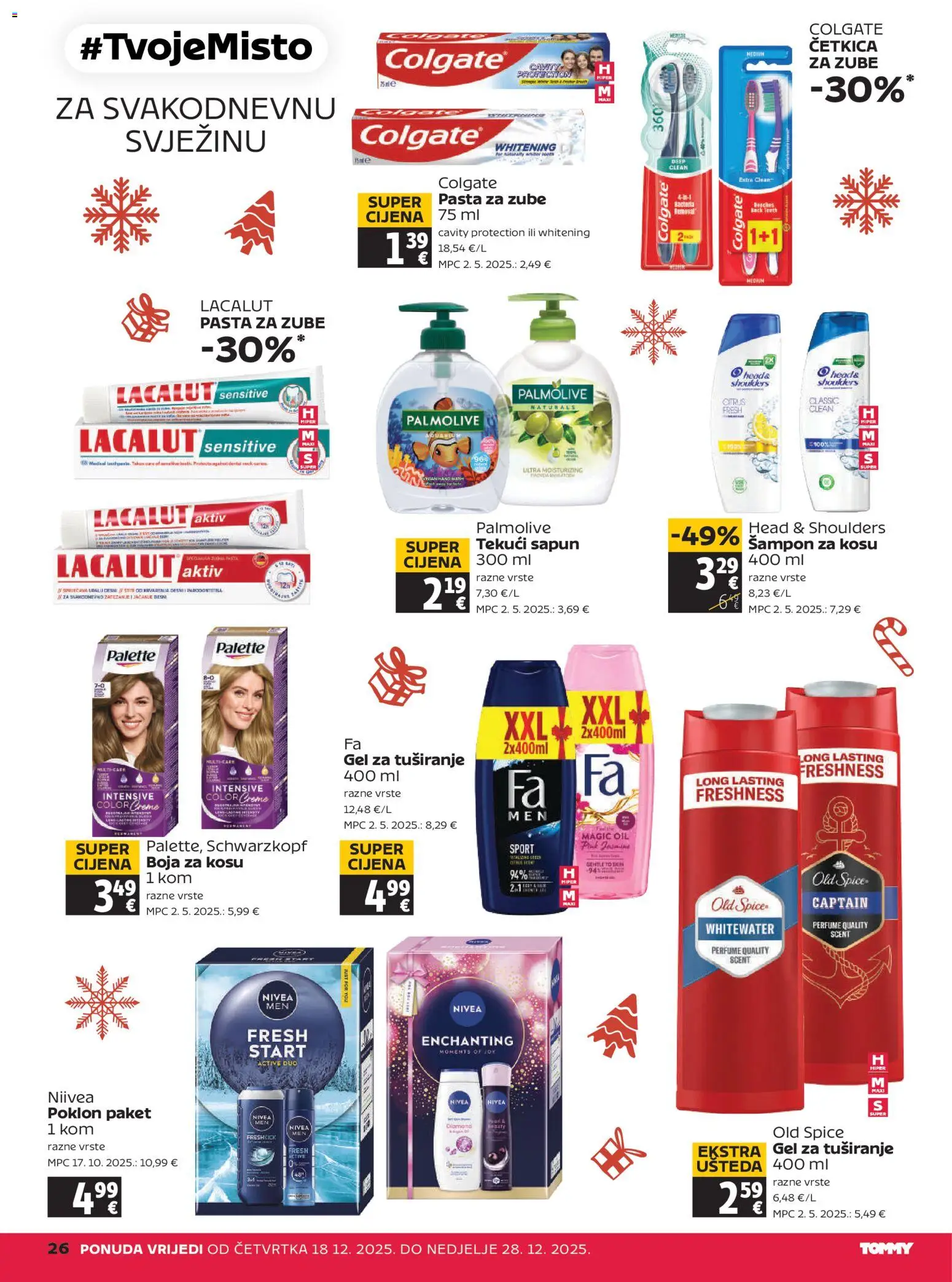 Tommy katalog | vrijedi od 18.12.2025 | Stranica: 26 | Proizvodi: Pasta za zube, Pasta, Nivea, Old Spice
