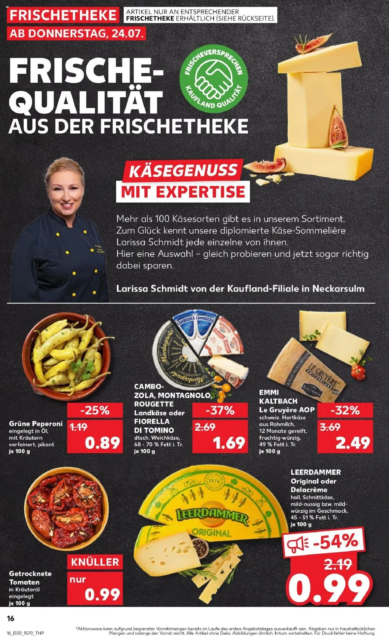 Kaufland prospekt Bendorf	 - gültig ab dem 24.07.2025 | Seite: 16 | Produkte: Tomaten, Leerdammer