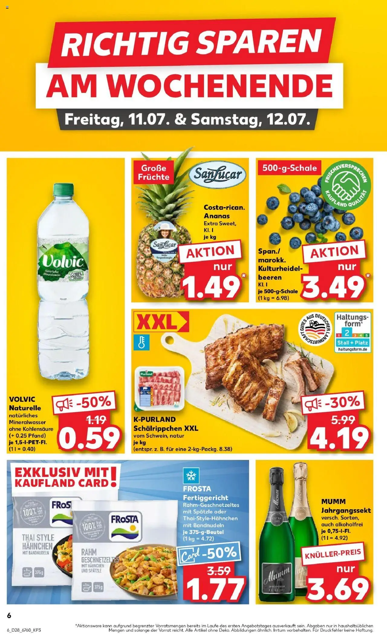 Kaufland prospekt Sulzbach-Rosenberg	 - gültig ab dem 09.07.2025 | Seite: 6 | Produkte: Hahnchen, Ananas, Frosta, Volvic