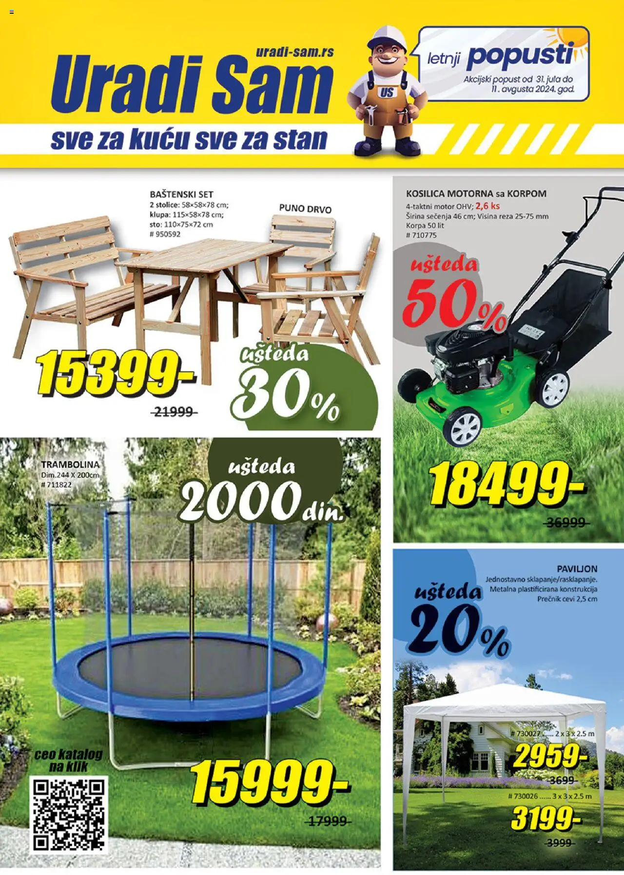 Uradi Sam katalog - važi od 31.07.2025 | Strana: 1 | Proizvode: Sto, Kosilica, Korpa, Klupa
