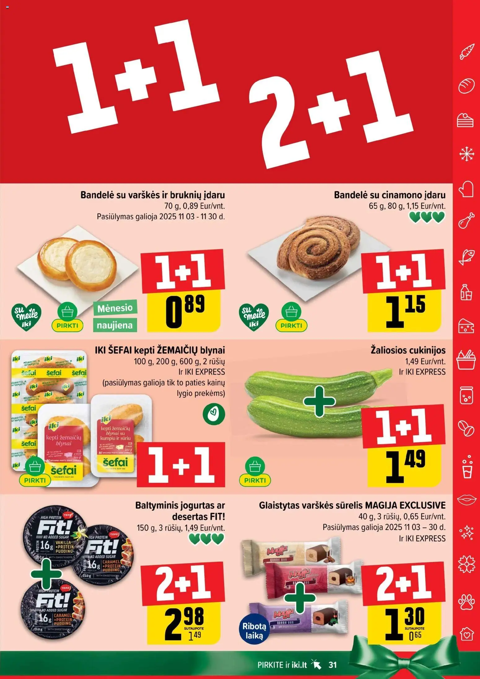 IKI akcijos nuo 03.11.2025 | Puslapis: 31 | Prekių: Sūrelis, Bandelė, Jogurtas