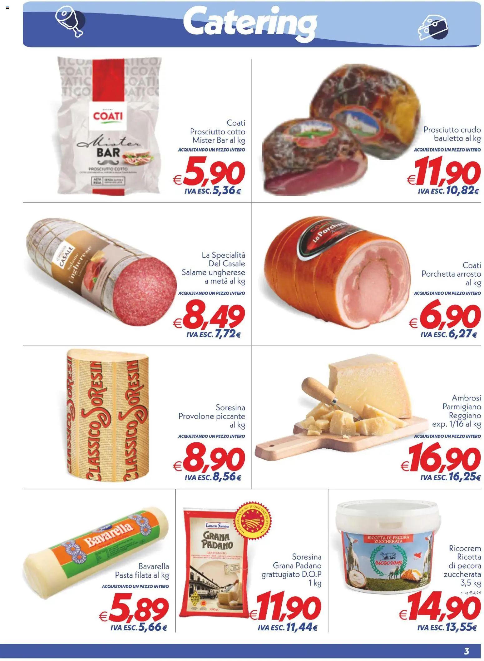 Volantino SuperConveniente del 27.12.2025 | Pagina: 3 | Prodotti: Prosciutto Crudo, Porchetta, Prosciutto Cotto, Ricotta