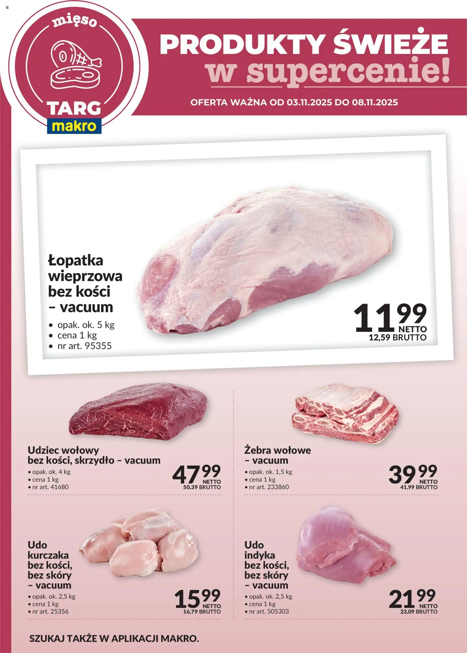 Makro Gazetka - Produkty świeże w supercenie od 03.11.2025 | Strona: 1 | Produkty: Mięso, Łopatka wieprzowa