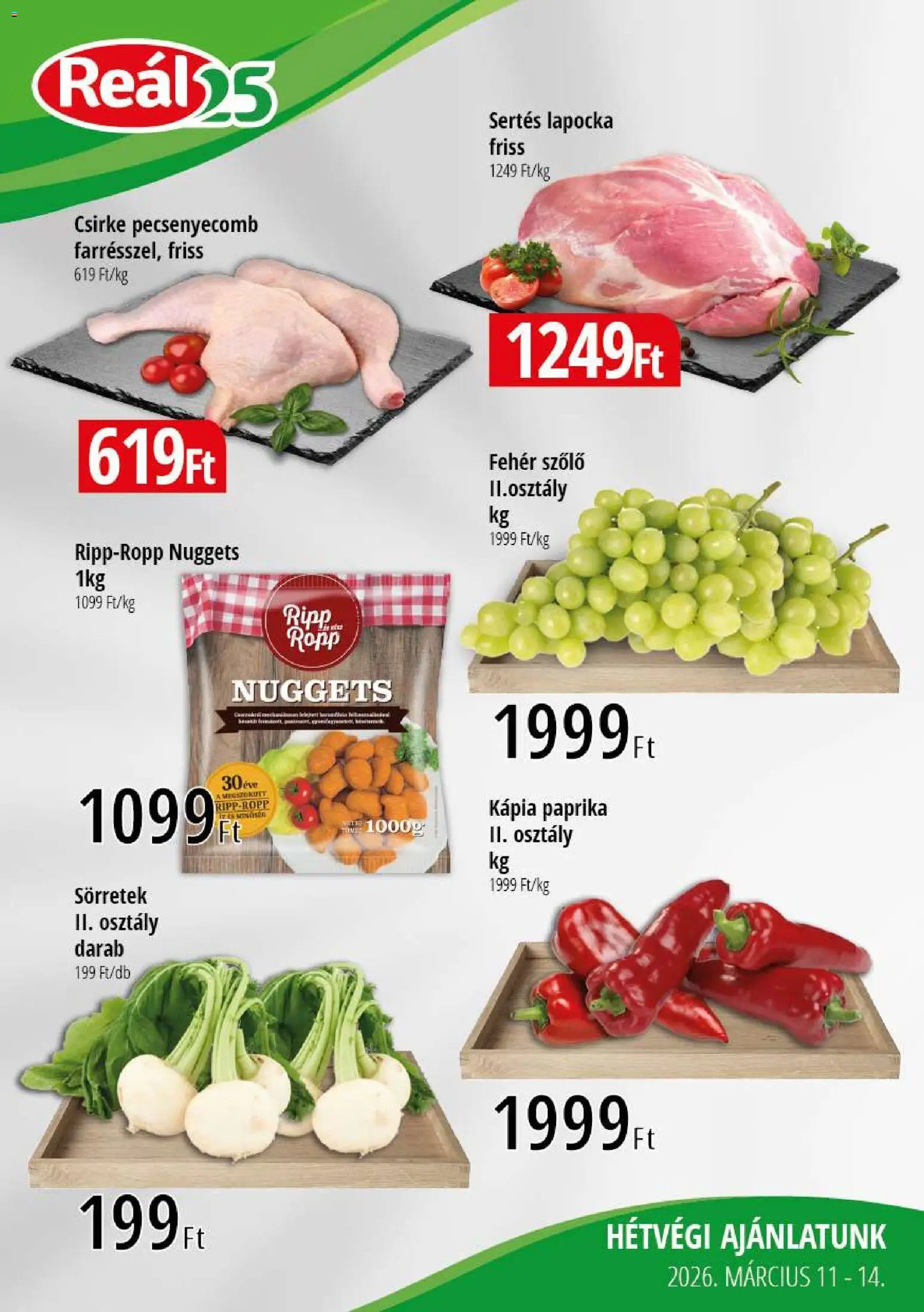 Reál akciós ujság - amely érvényes a következő dátumtól: 11.03.2026 | Oldal: 1 | Termékek: Szőlő, Sertés lapocka, Nuggets, Kápia paprika