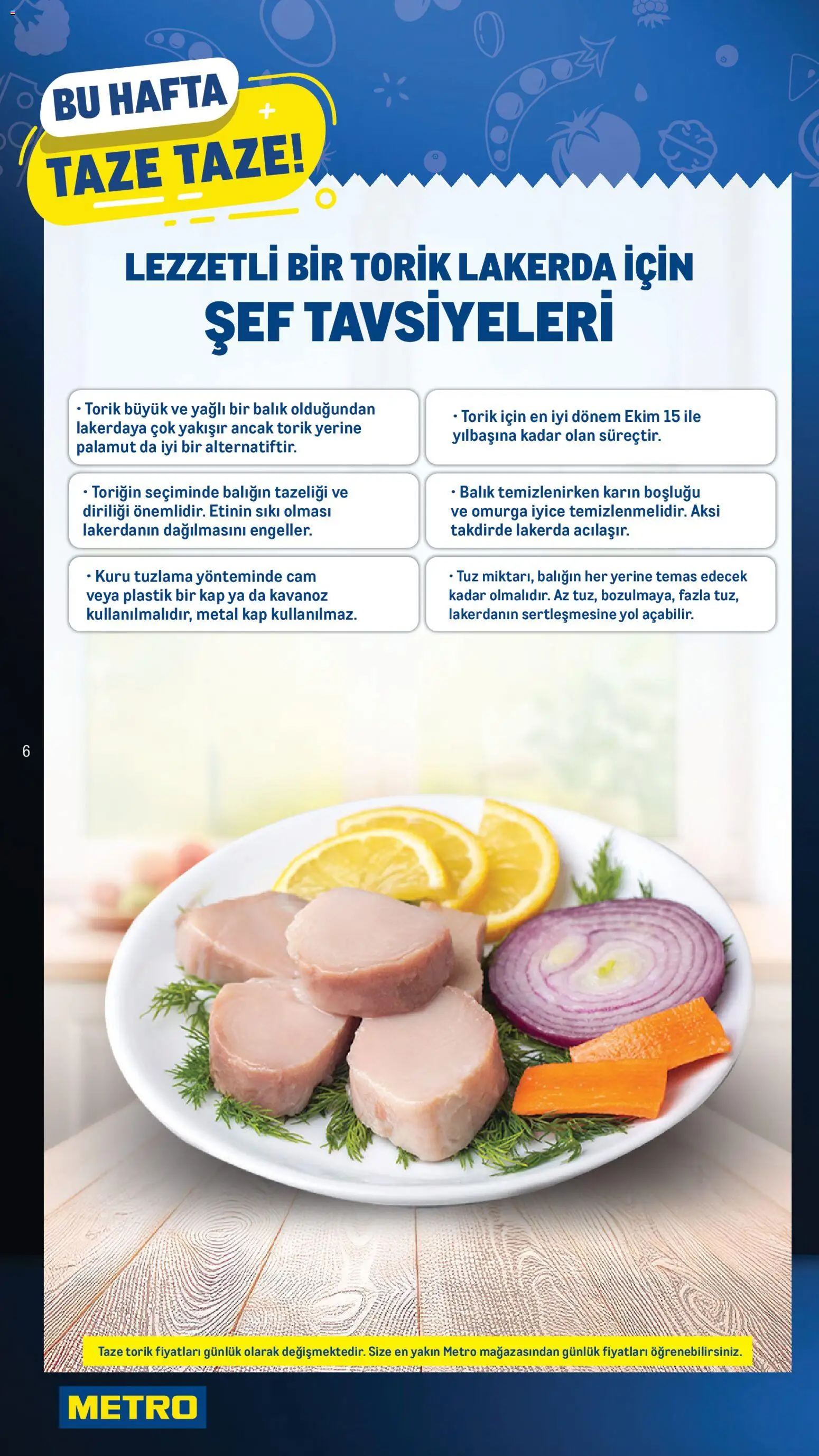 Metro Katalog - 23.10.2025 tarihinden itibaren geçerlidir | Sayfa: 6 | Ürünler: Palamut, Balık, Tuz