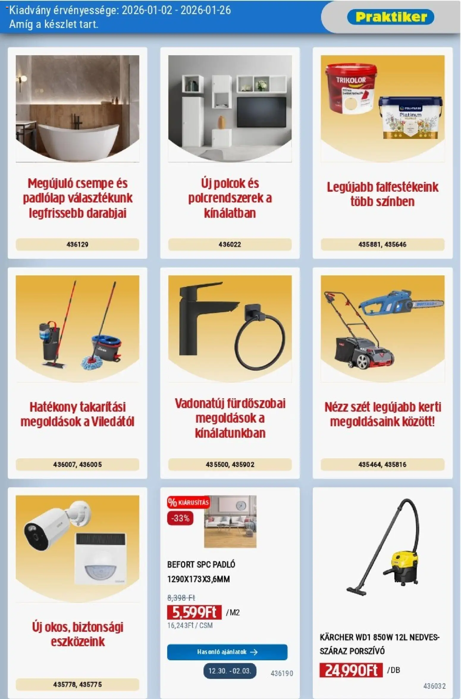 Praktiker akciós ujság - amely érvényes a következő dátumtól: 02.01.2026 | Oldal: 33 | Termékek: Padlólap, Porszívó, Polcok, Csempe