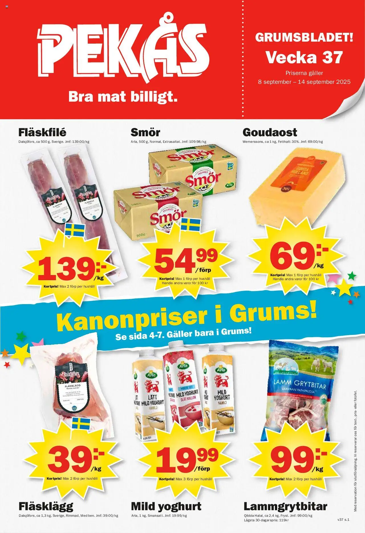 Pekås reklamblad aktuell från 08.09.2025 | Sida: 1 | Produkter: Galler, Smör, Yoghurt