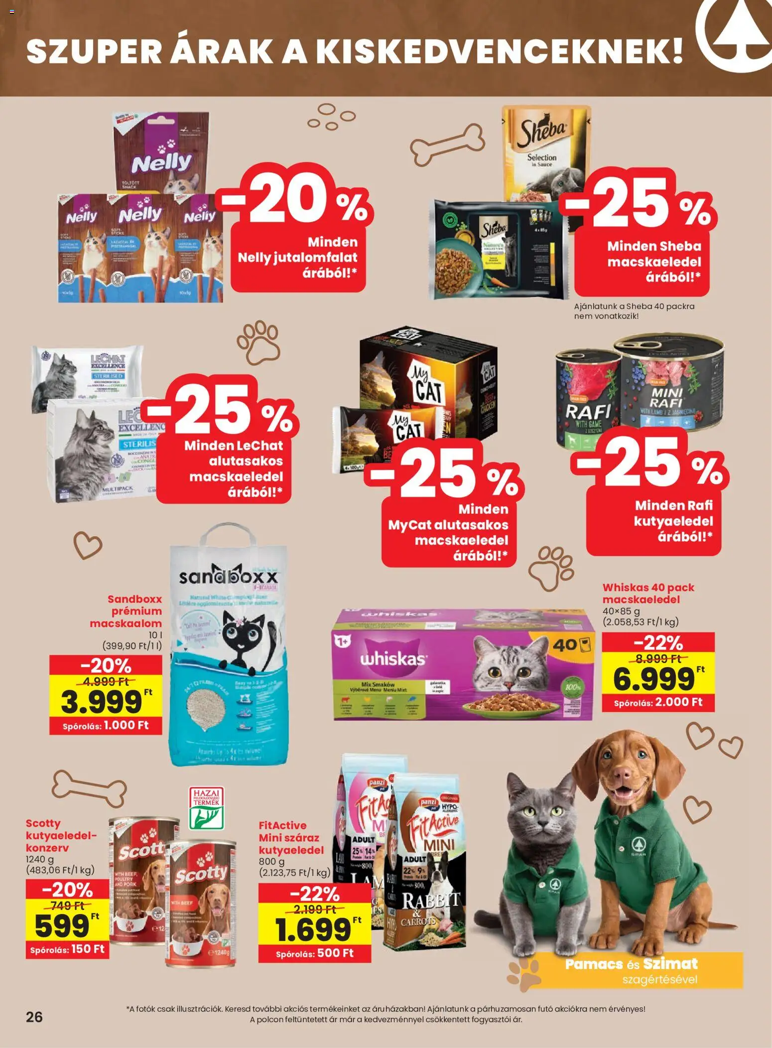 Spar akciós ujság - amely érvényes a következő dátumtól: 18.12.2025 | Oldal: 26 | Termékek: Macskaalom, Macskaeledel, Kutyaeledel, Whiskas