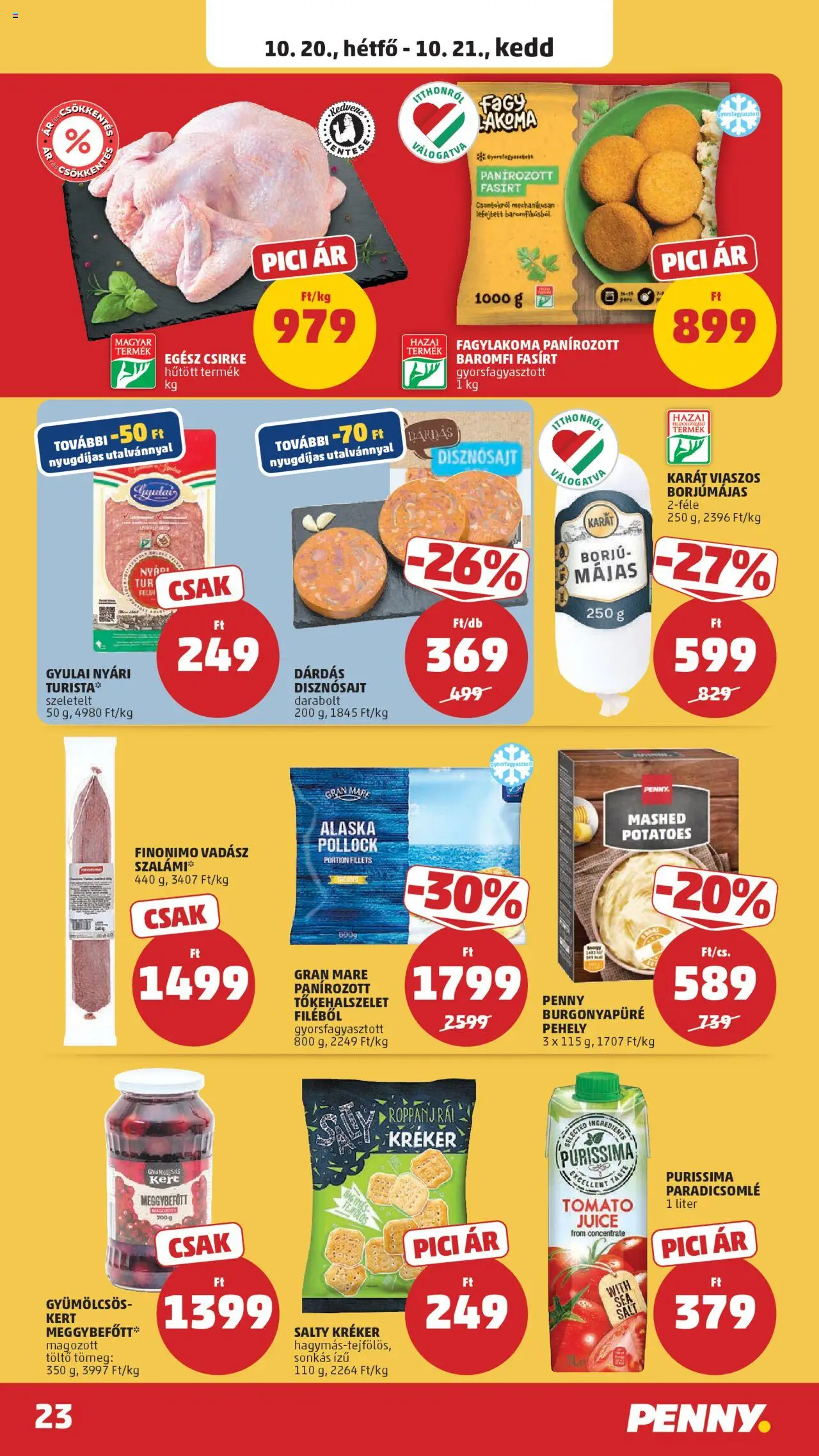PENNY akciós ujság - amely érvényes a következő dátumtól: 16.10.2025 | Oldal: 27 | Termékek: Egész csirke, Nuggets, Meggybefőtt, Töltő