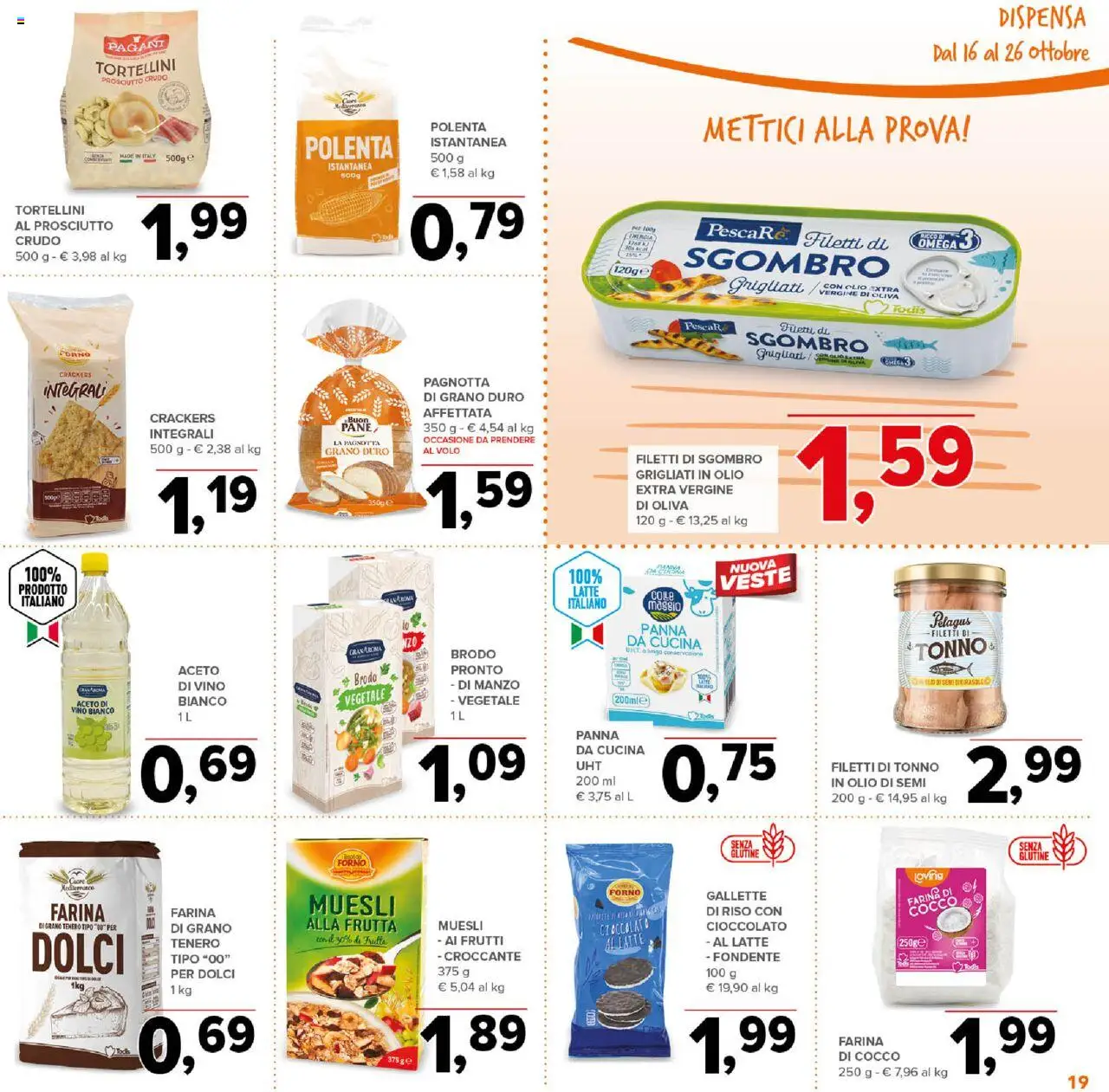 Volantino Todis del 16.10.2025 | Pagina: 19 | Prodotti: Muesli, Prosciutto Crudo, Olio, Tonno