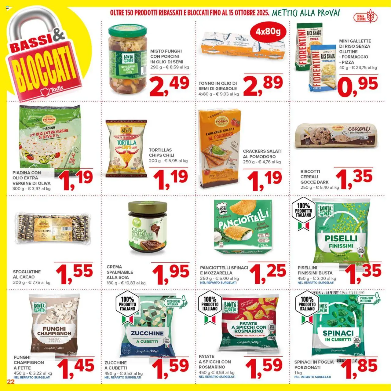 Volantino Todis del 18.09.2025 | Pagina: 22 | Prodotti: Olio, Spinaci, Tortillas, Olio extra vergine