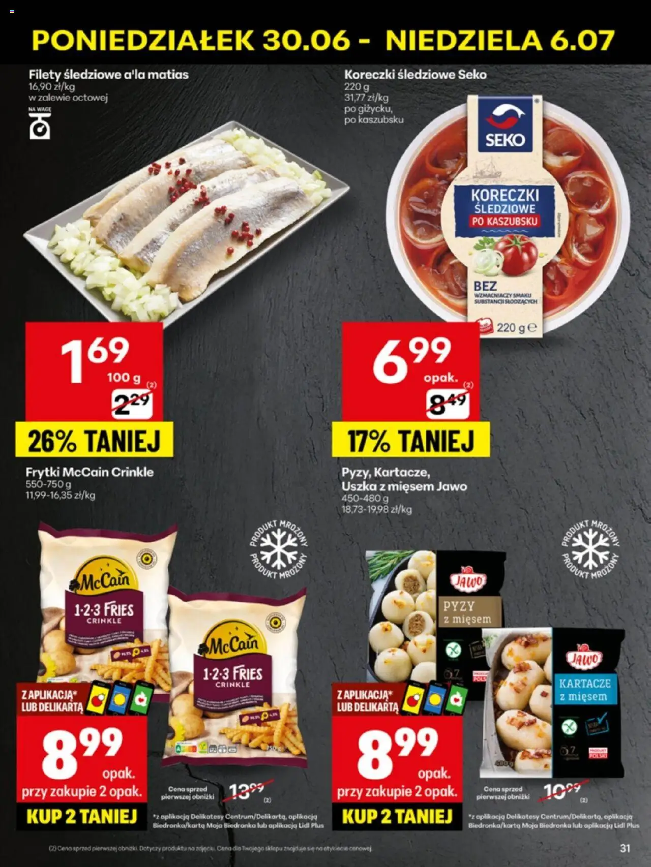 Delikatesy Centrum Gazetka - Sklepy Własne od 30.06.2025 | Strona: 31 | Produkty: Delikatesy, Frytki