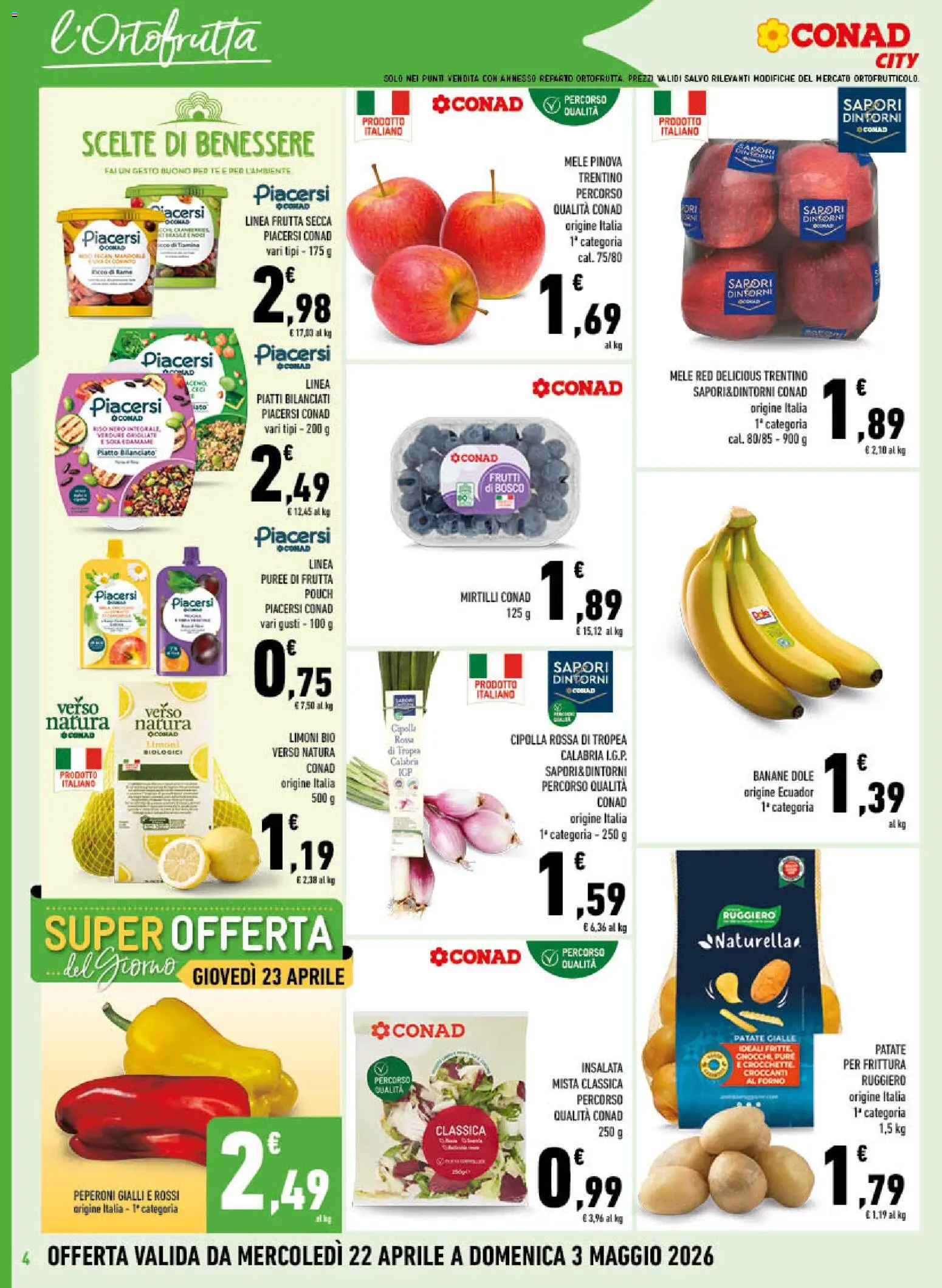 Volantino Conad del 22.04.2026 | Pagina: 4 | Prodotti: Banane, Tè, Insalata, Crocchette
