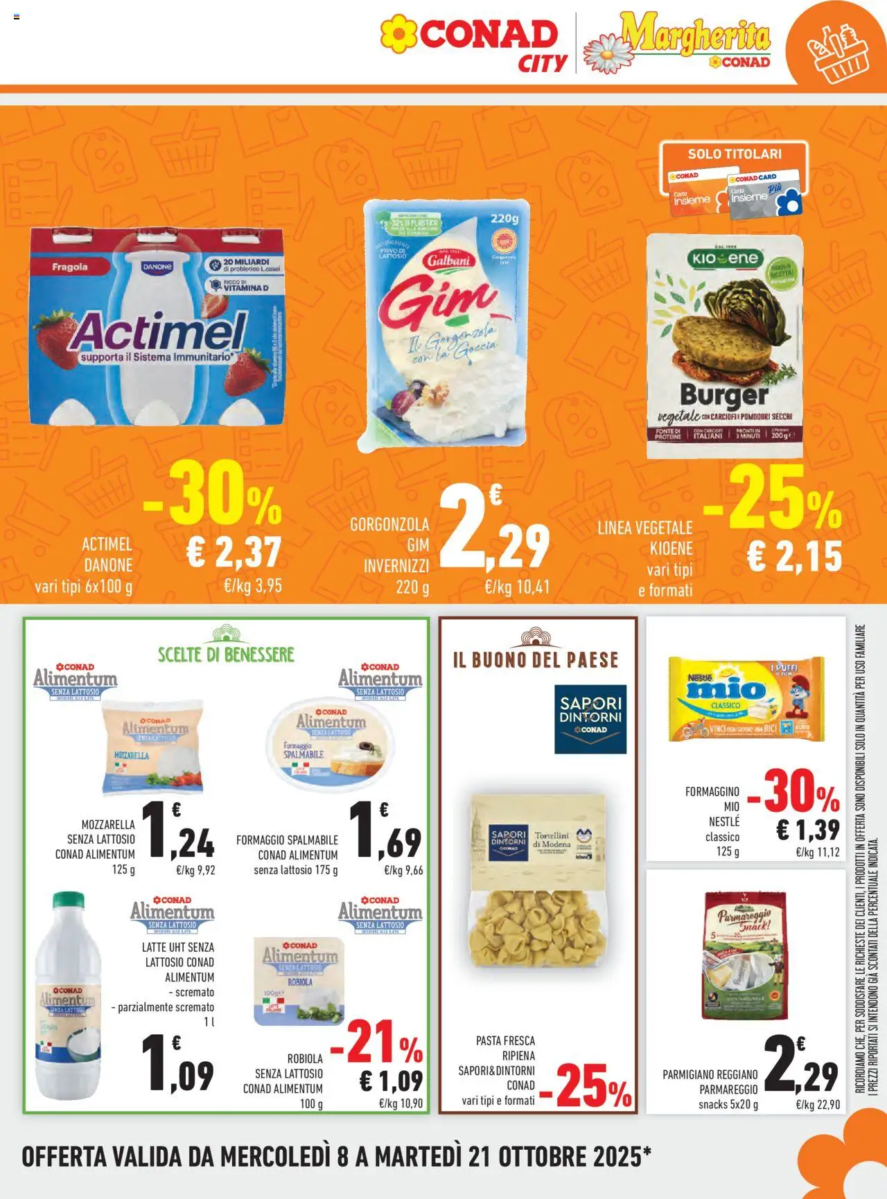 Volantino Conad del 08.10.2025 | Pagina: 15 | Prodotti: Formaggio, Pasta, Parmigiano reggiano, Robiola