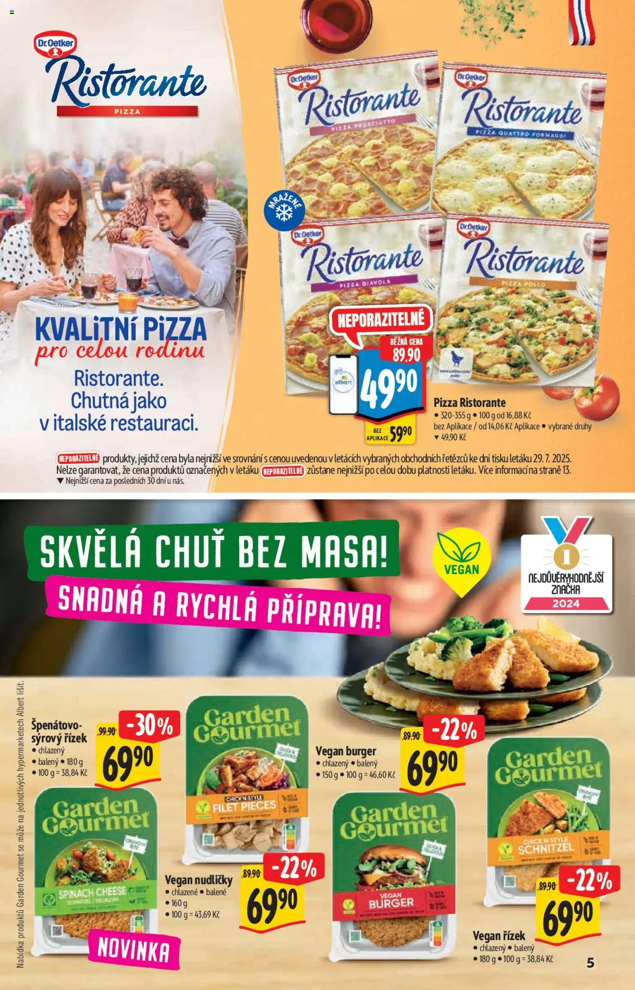 Albert katalog - Supermarket od 06.08.2025 | Strana: 5 | Produkty: Vegan, Gourmet, Pizza, Pizza Ristorante