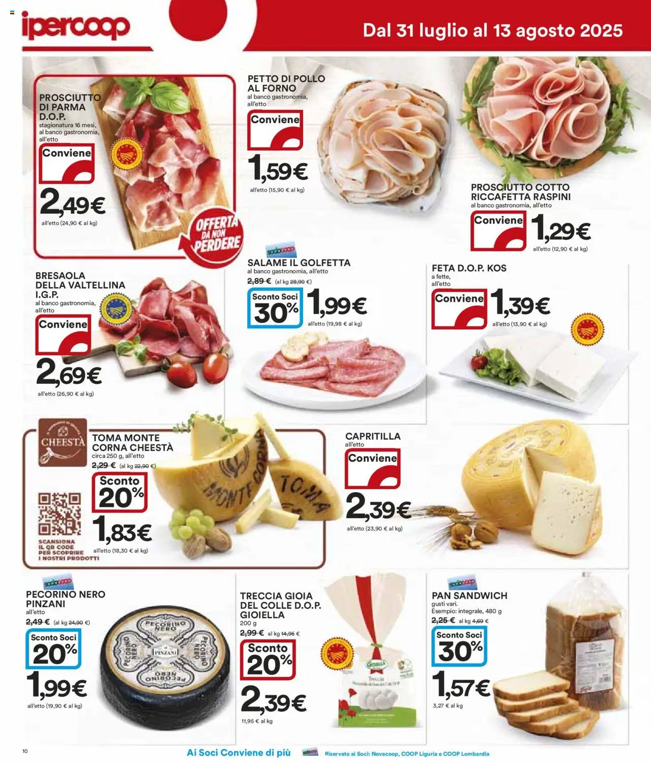 Volantino Ipercoop del 31.07.2025 | Pagina: 10 | Prodotti: Prosciutto Cotto, Salame, Forno, Pecorino