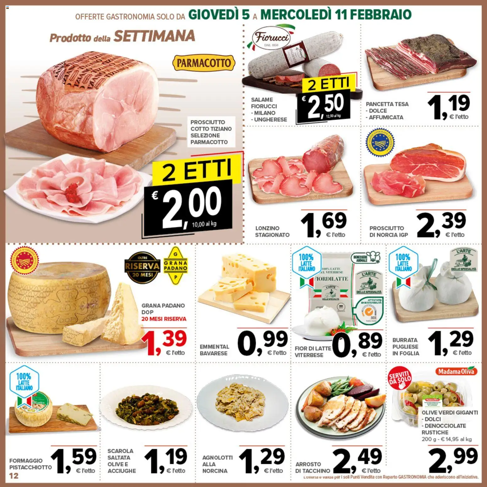 Volantino Todis del 05.02.2026 | Pagina: 12 | Prodotti: Arrosto, Salame, Olive, Burrata