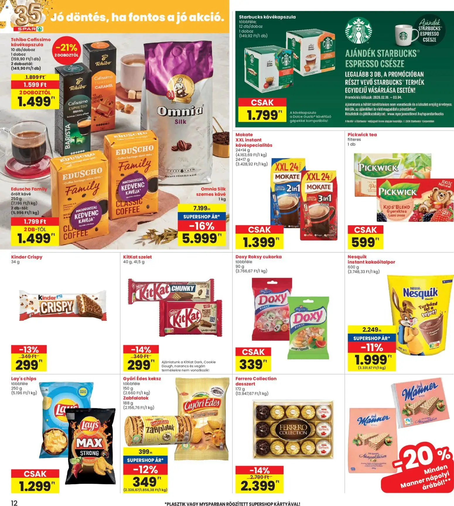 Interspar akciós ujság - amely érvényes a következő dátumtól: 19.02.2026 | Oldal: 12 | Termékek: Kávékapszula, Nesquik, Tea, Keksz
