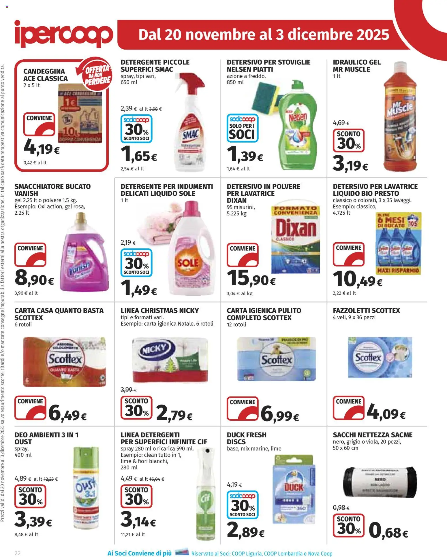 Volantino Ipercoop del 20.11.2025 | Pagina: 22 | Prodotti: Carta igienica, Detersivo in polvere, Detergente, Candeggina