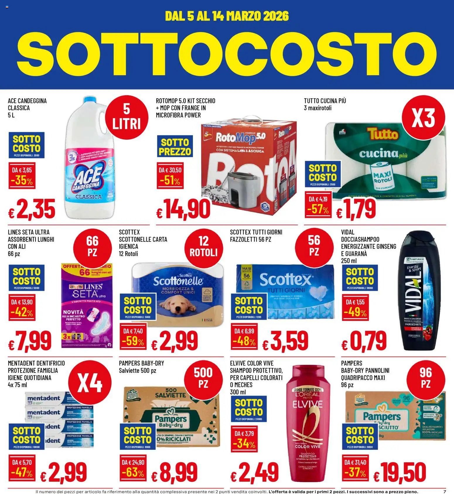 Volantino Galassia del 05.03.2026 | Pagina: 7 | Prodotti: Shampoo, Dentifricio, Pampers, Secchio