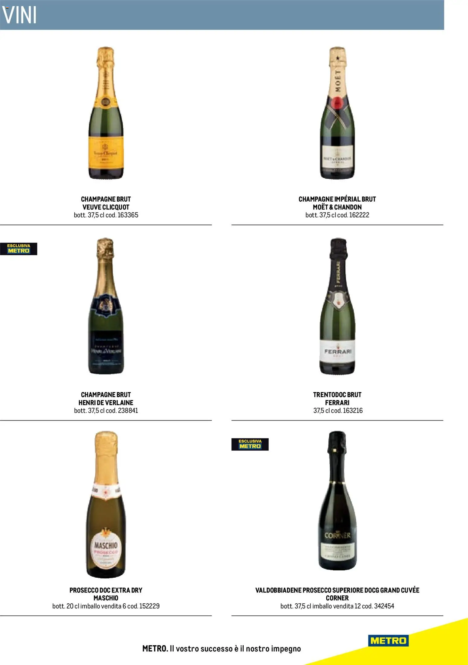 Volantino Metro del 17.10.2025 | Pagina: 87 | Prodotti: Prosecco, Champagne