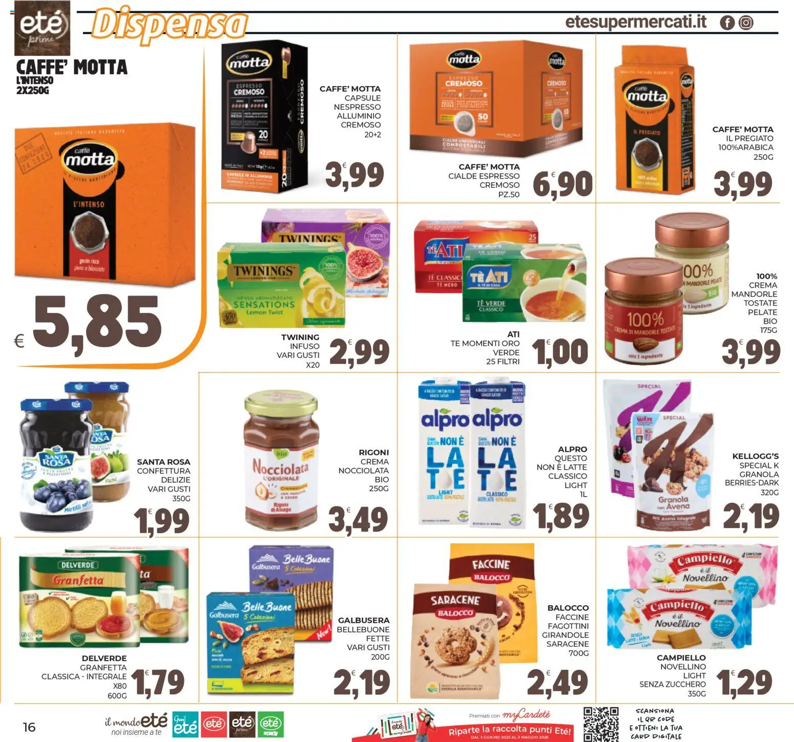 Volantino Eté del 11.03.2026 | Pagina: 16 | Prodotti: Caffè, Tè, Zucchero, Mandorle