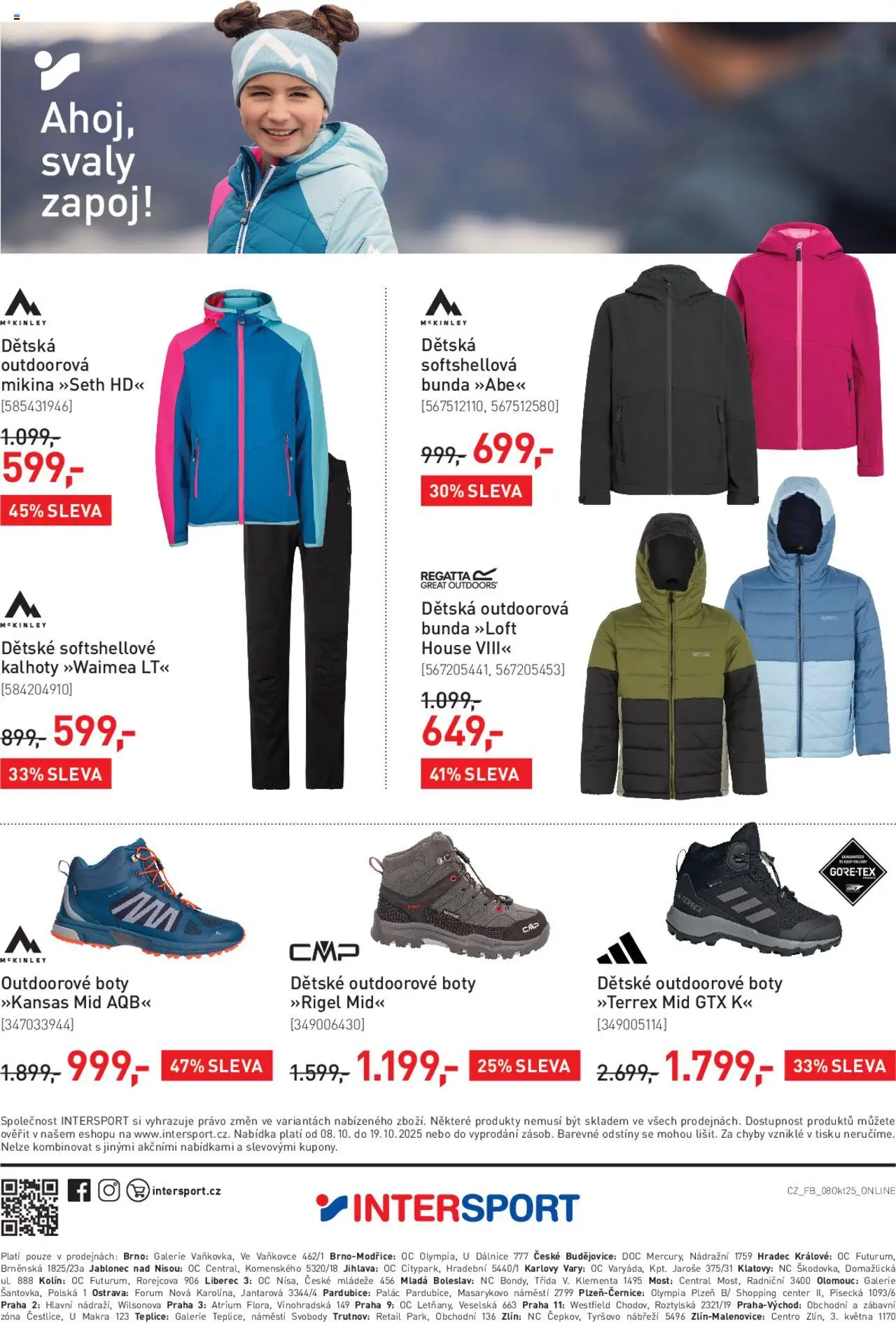 Intersport leták od 08.10.2025 | Strana: 8 | Produkty: Bunda, Kalhoty, Mošt, Boty