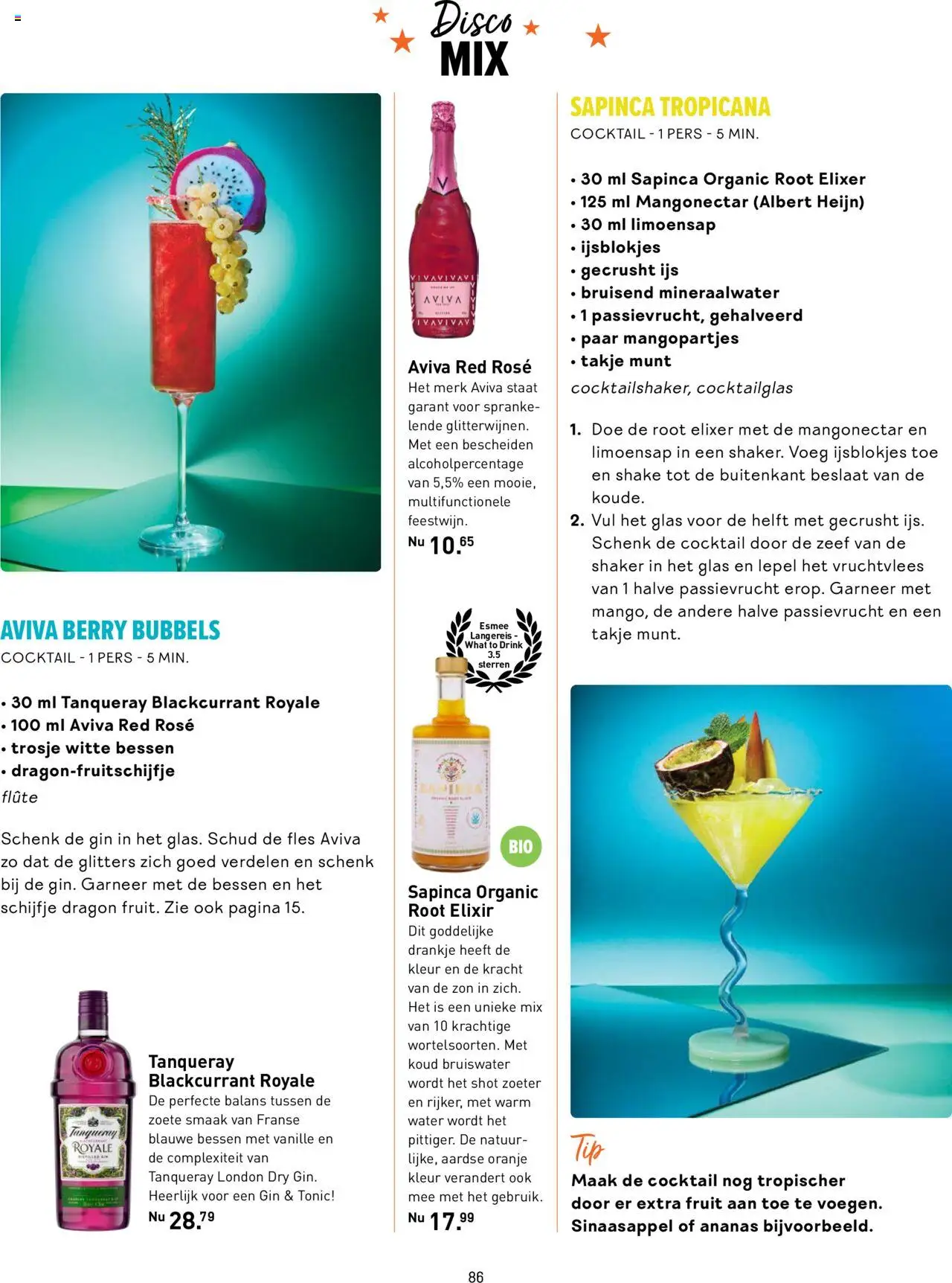  | Pagina: 86 | Producten: Munt, Gin, Fles, Tropicana