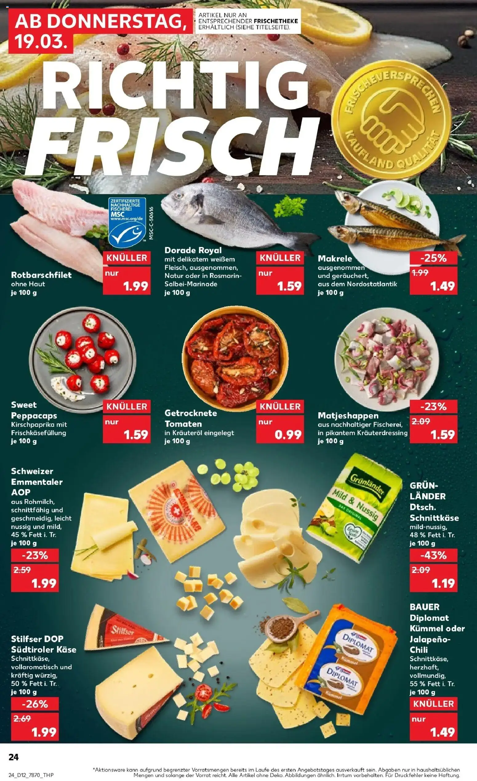 Kaufland Prospekt Weingarten	 – gültig ab 19.03.2026 | Seite: 28 | Produkte: Dorade, Käse, Tomaten, Grunlander