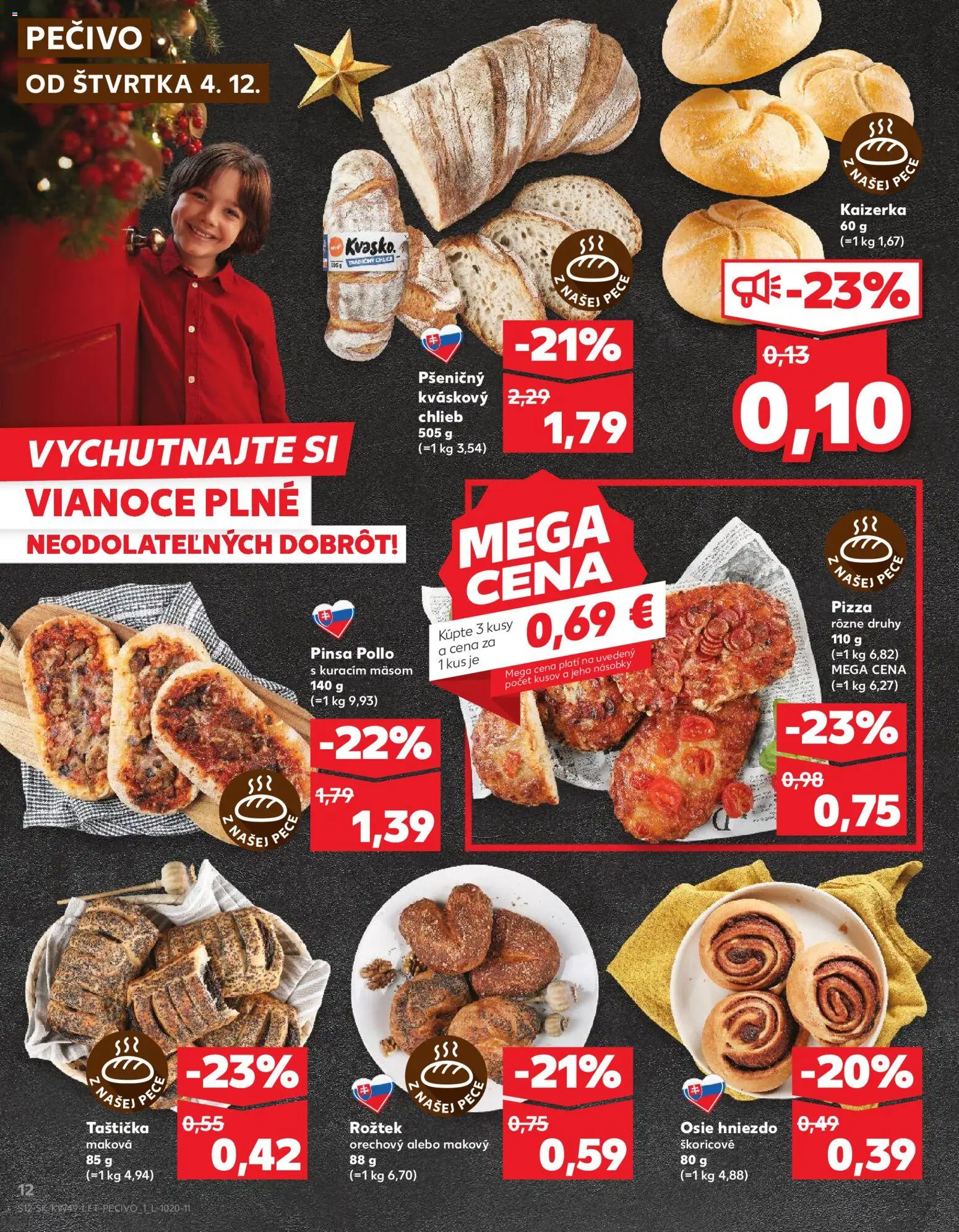 Kaufland SK akciós ujság - amely érvényes a következő dátumtól: 04.12.2025 | Oldal: 12 | Termékek: Pizza
