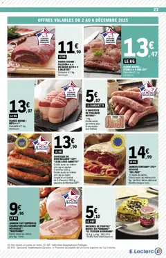 E.Leclerc - Prévisualisation de JAMBON SERRANO (2) STG(6) DÉSOSSÉ "DEL PAÍS", 12 mois de sèche. Existe aussi au même prix kg : jambon italien désossé Beretta (Origine Italie). valide à partir de 02.12.2025 | Page: 23