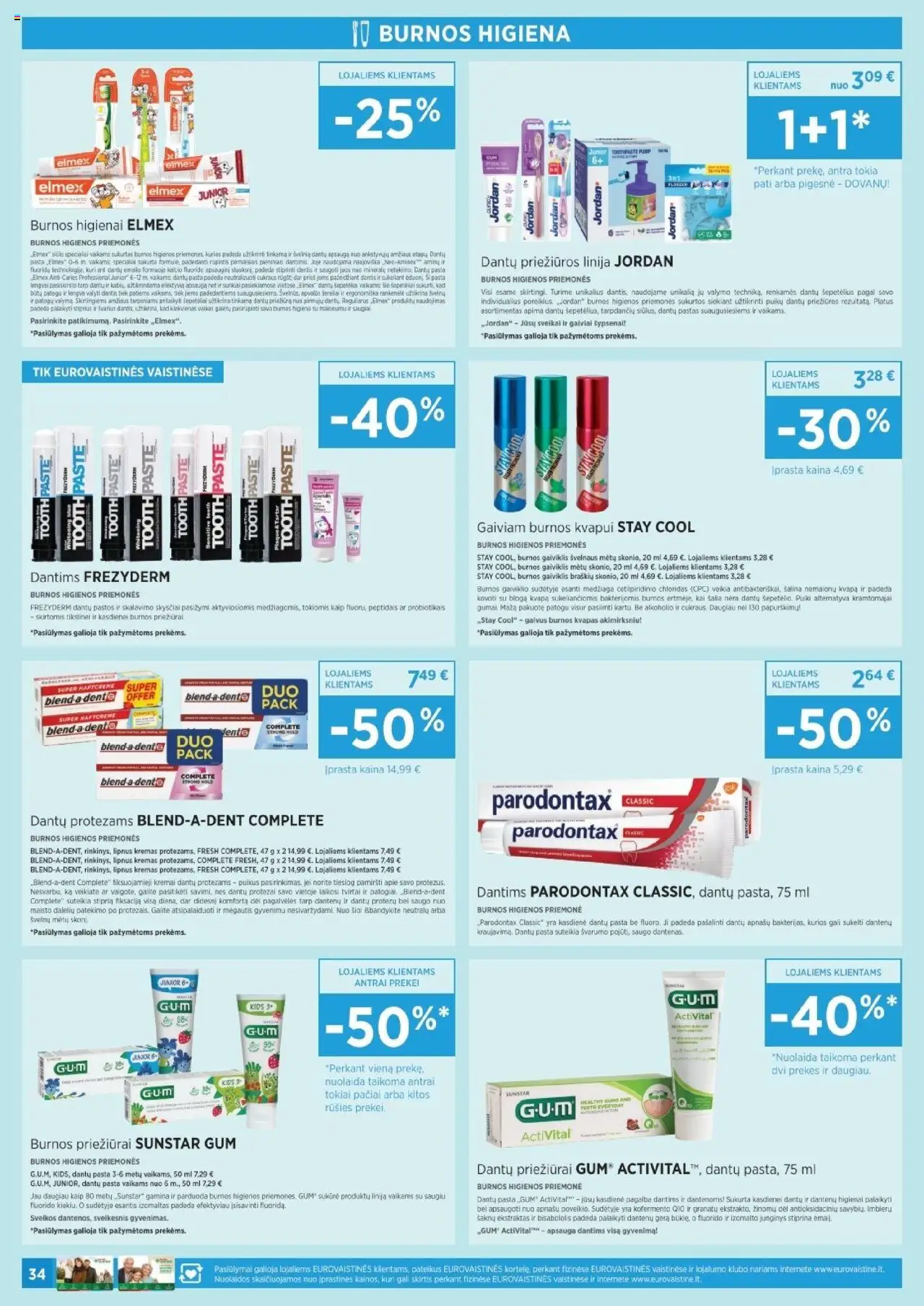 EUROVAISTINĖ akcijos nuo 01.09.2025 | Puslapis: 34 | Prekių: Kvapas, Kremas, Dantų pasta