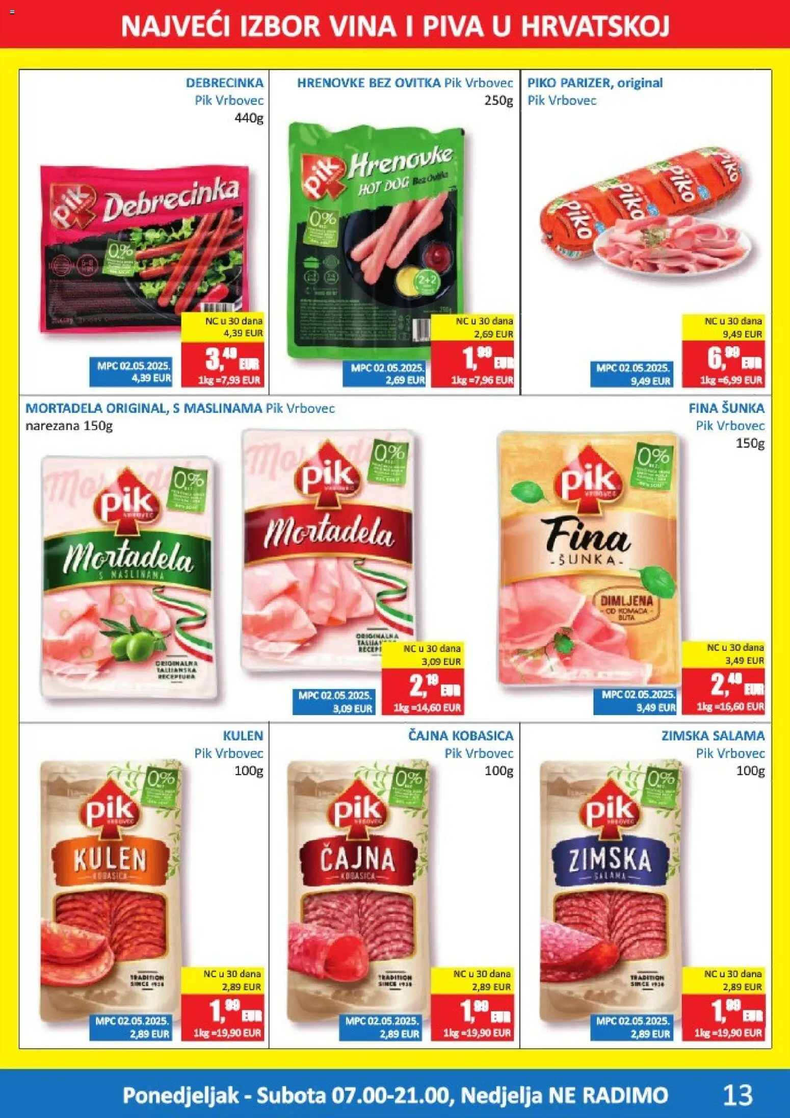 Vrutak katalog | vrijedi od 13.04.2026 | Stranica: 13 | Proizvodi: Salama, Hrenovke, Kobasica, Pik Vrbovec