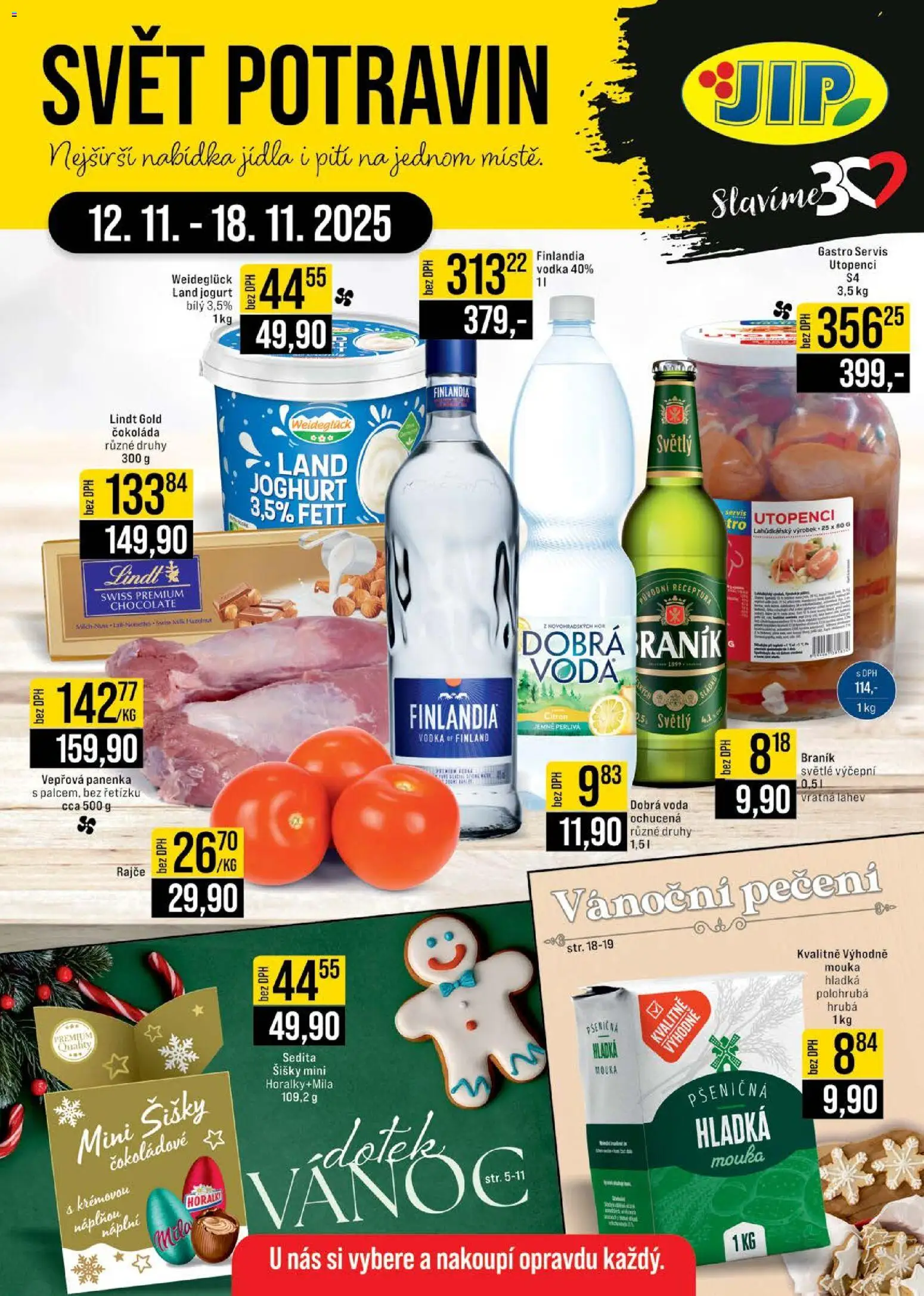 Jip leták - Cash & Carry od 12.11.2025 | Strana: 1 | Produkty: Panenka, Utopenci, Mila, Láhev