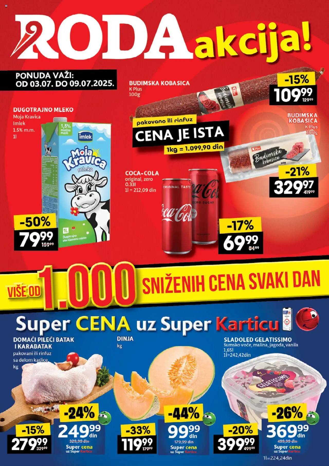 Roda katalog - važi od 03.07.2025 | Strana: 1 | Proizvode: Sladoled, Dugotrajno mleko, Mleko, Pileći batak