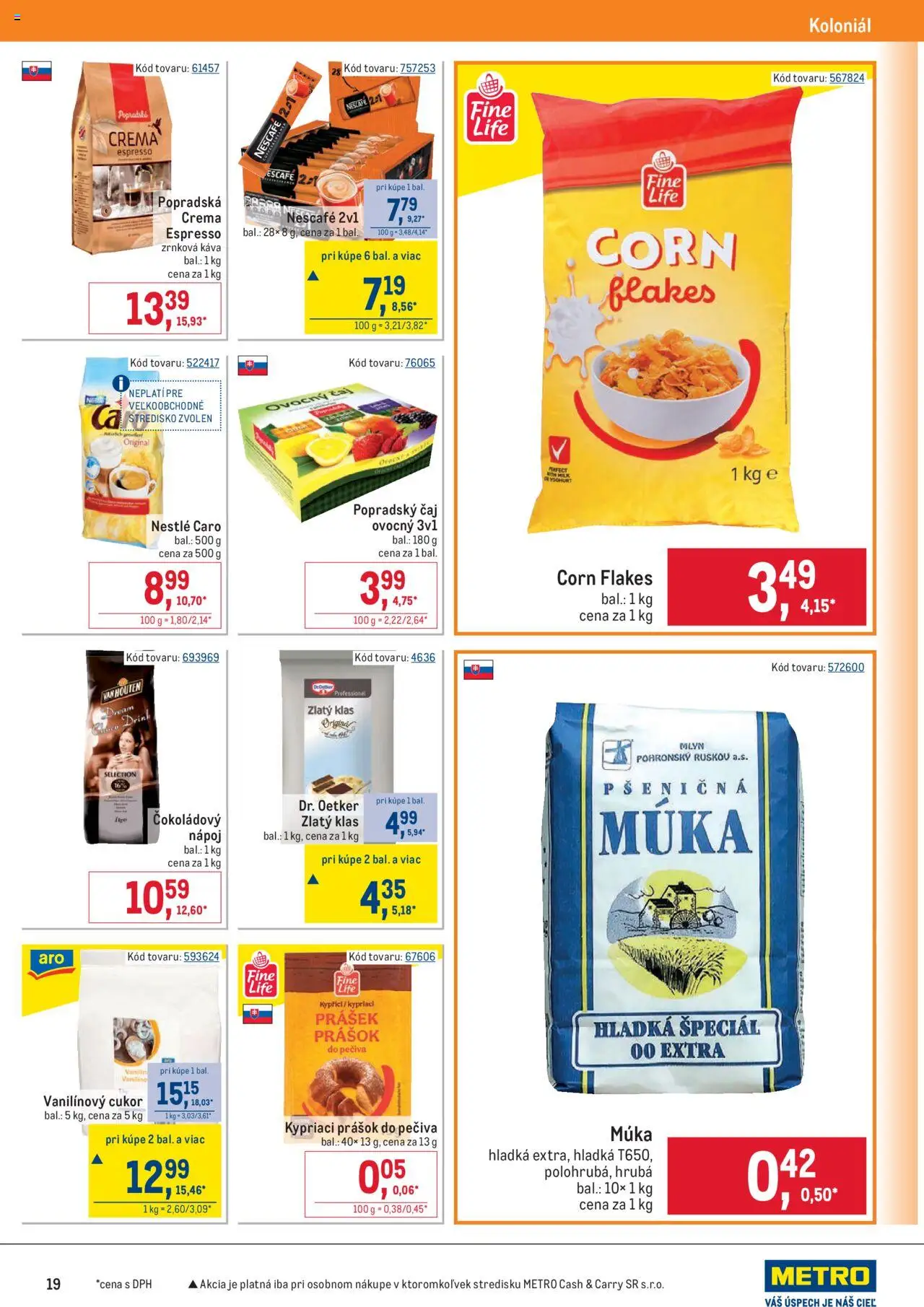 Nové Metro akcie – leták je platný od 10.09.2025 | Strana: 19 | Produkty: Káva, Prášok do pečiva, Zlatý klas, Cukor