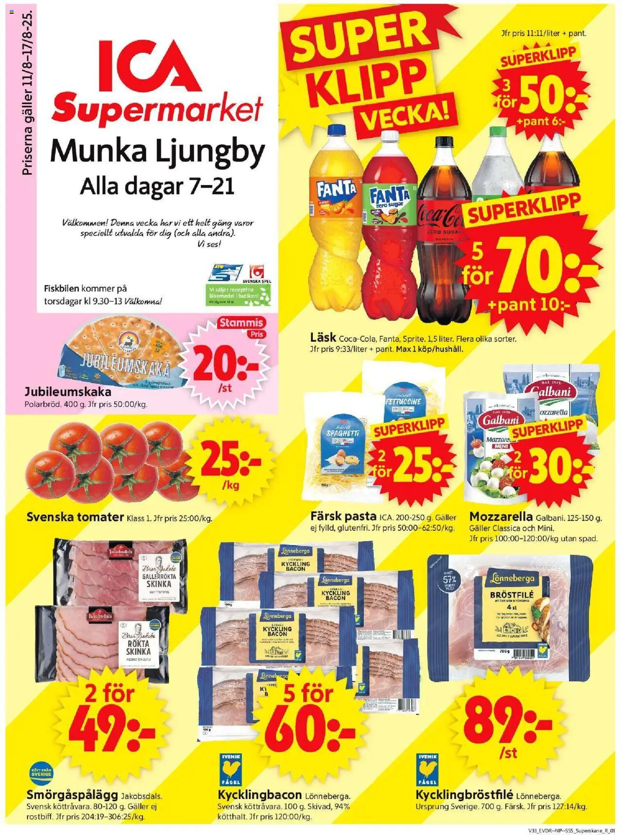 ICA Supermarket reklamblad aktuell från 11.08.2025 | Sida: 1 | Produkter: Bacon, Fanta, Skinka, Spel