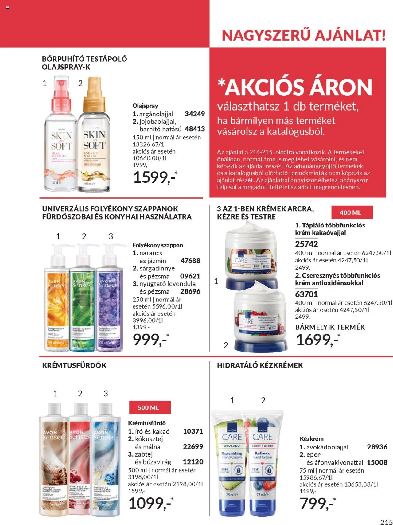 Avon akciós ujság - amely érvényes a következő dátumtól: 01.10.2025 | Oldal: 219 | Termékek: Málna, Zabtej, Szappan, Sárgadinnye
